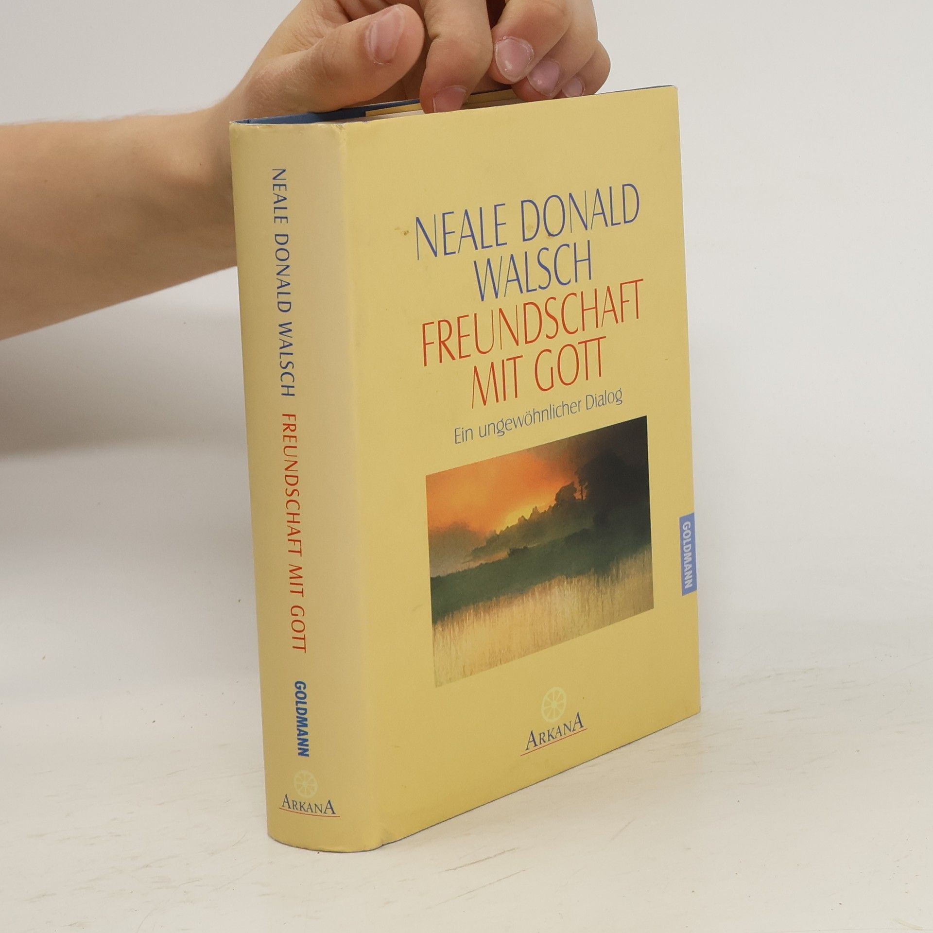 Neale Donald Walsch Freundschaft Mit Gott
