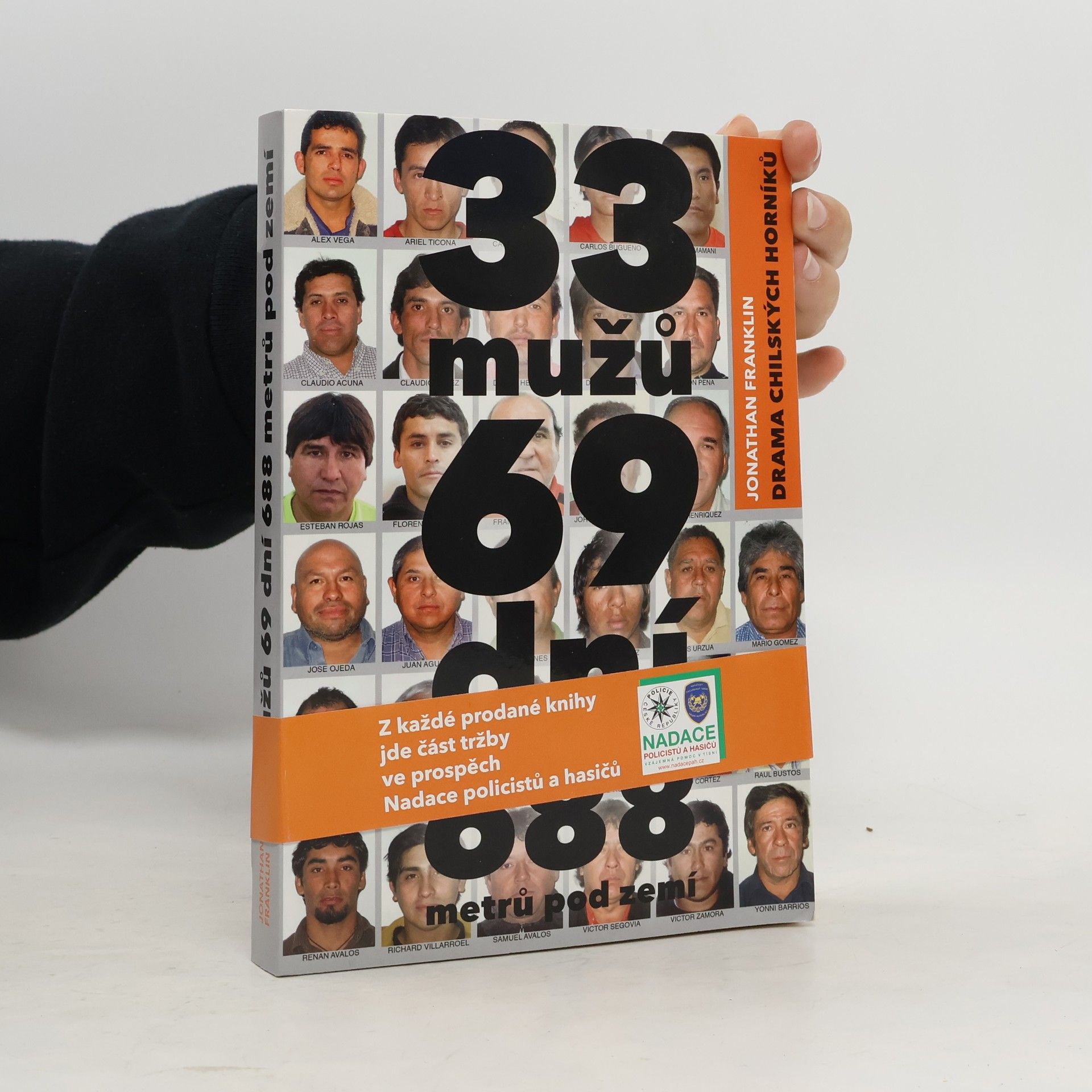 Jonathan Franklin 33 mužů, 69 dní, 688 metrů pod zemí