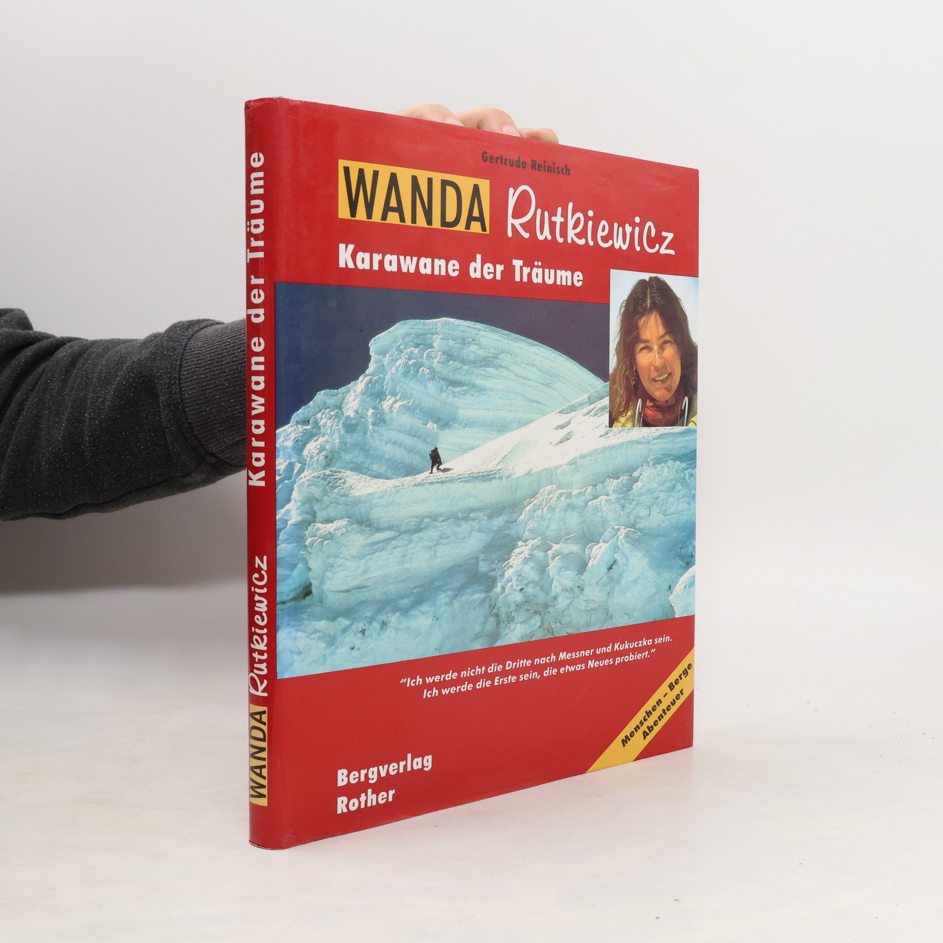 Gertrude Reinisch Wanda Rutkiewicz - Karawane der Träume