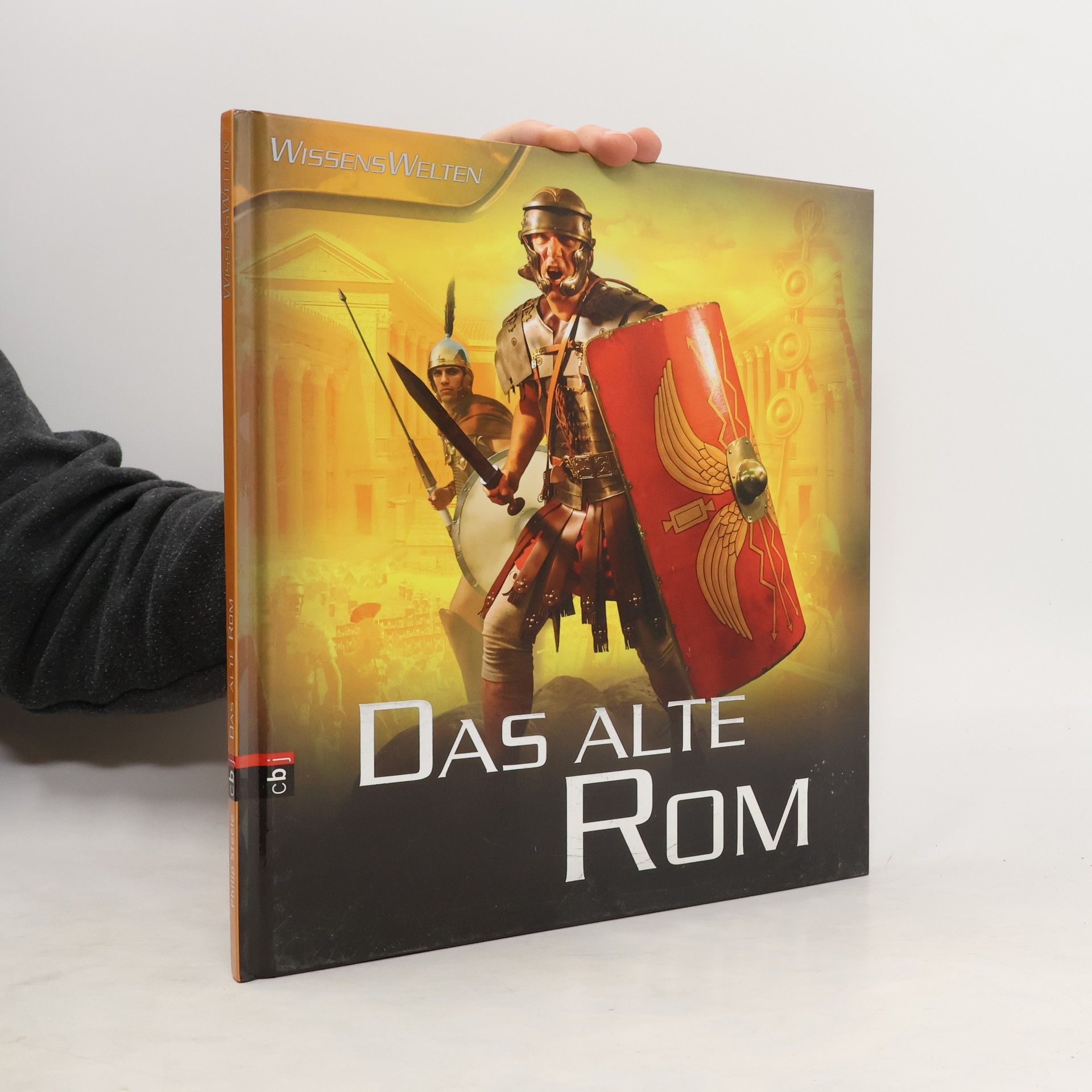 Philip Steele Das alte Rom