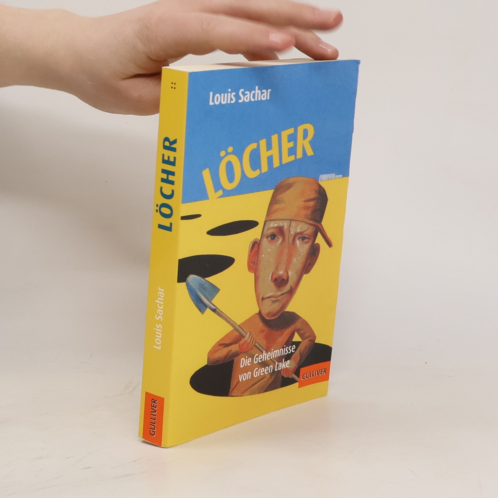 Louis Sachar Löcher