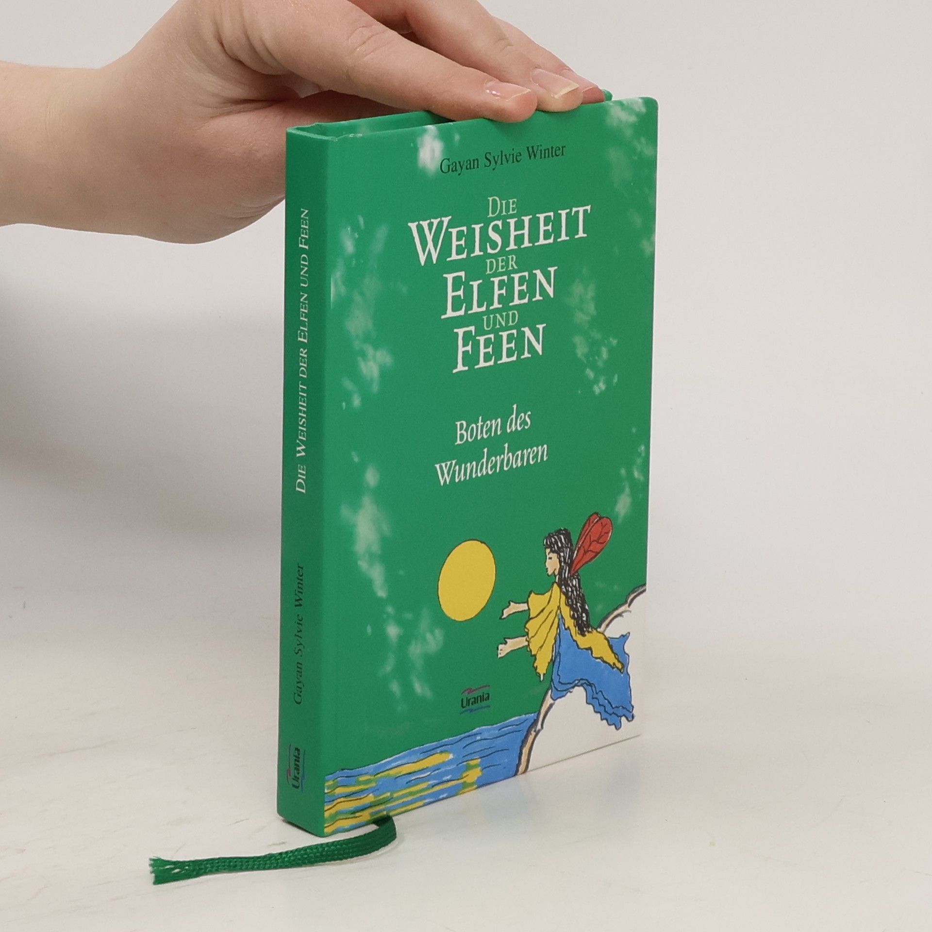 Sylvie Winter Die Weisheit der Elfen und Feen