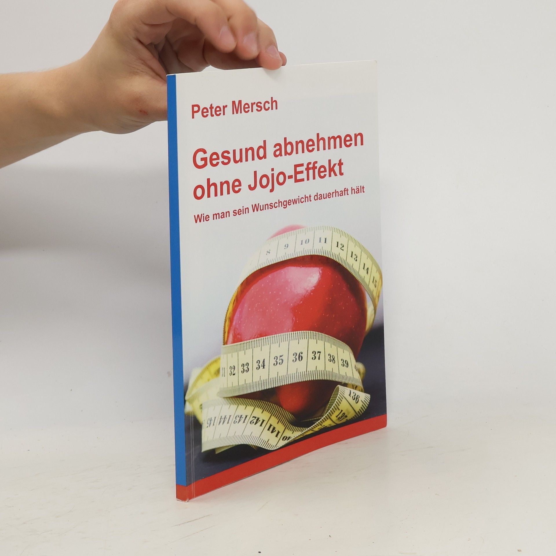Peter Mersch Gesund abnehmen ohne Jojo-Effekt