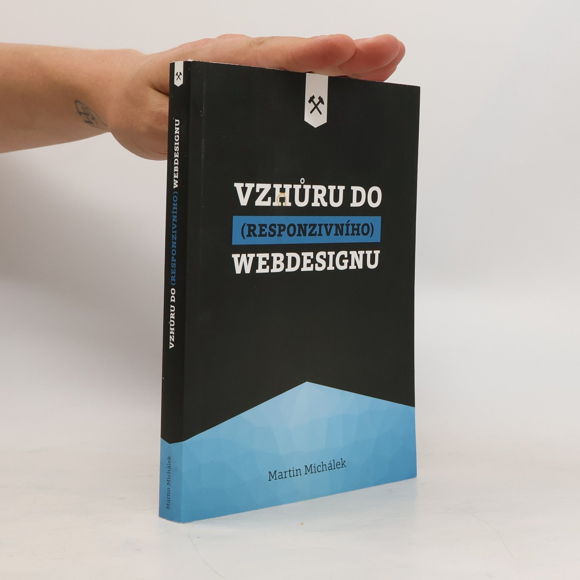 Martin Michálek Vzhůru do (responzivního) webdesignu
