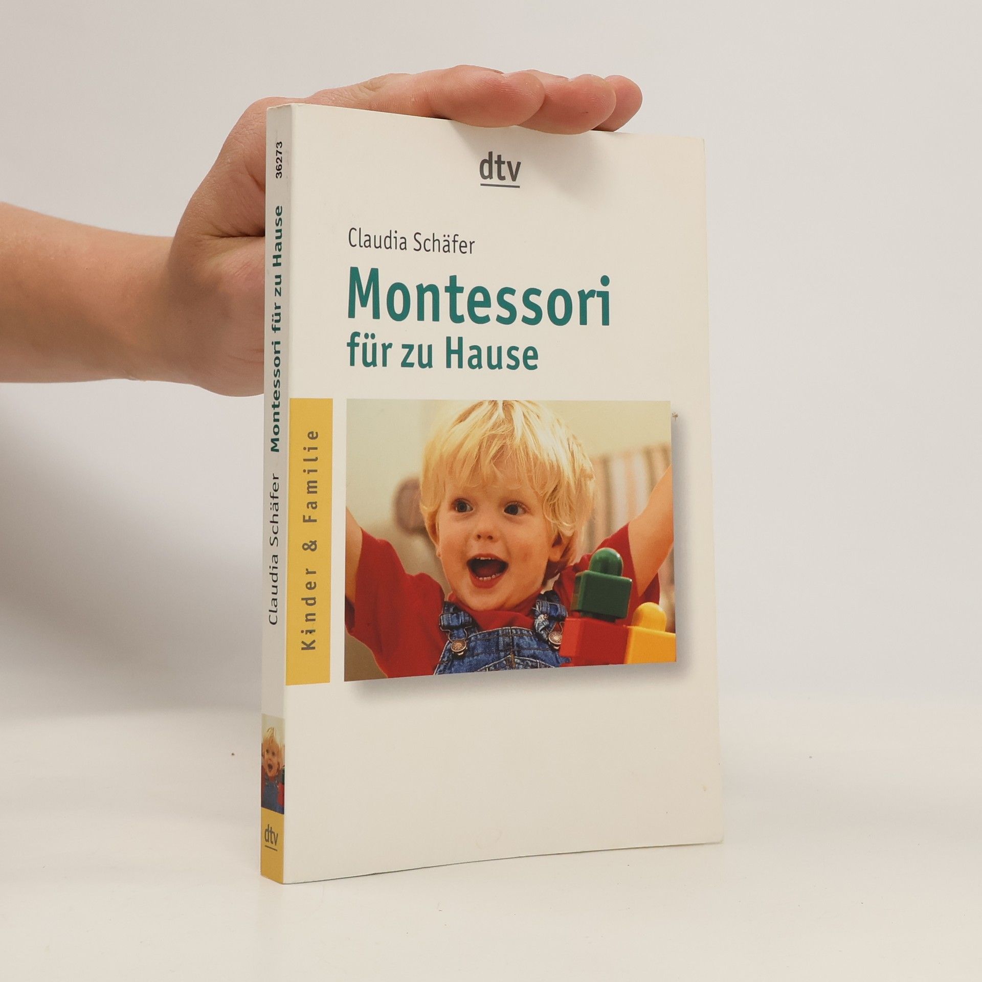 Claudia Schäfer-Trumm Montessori für zu Hause