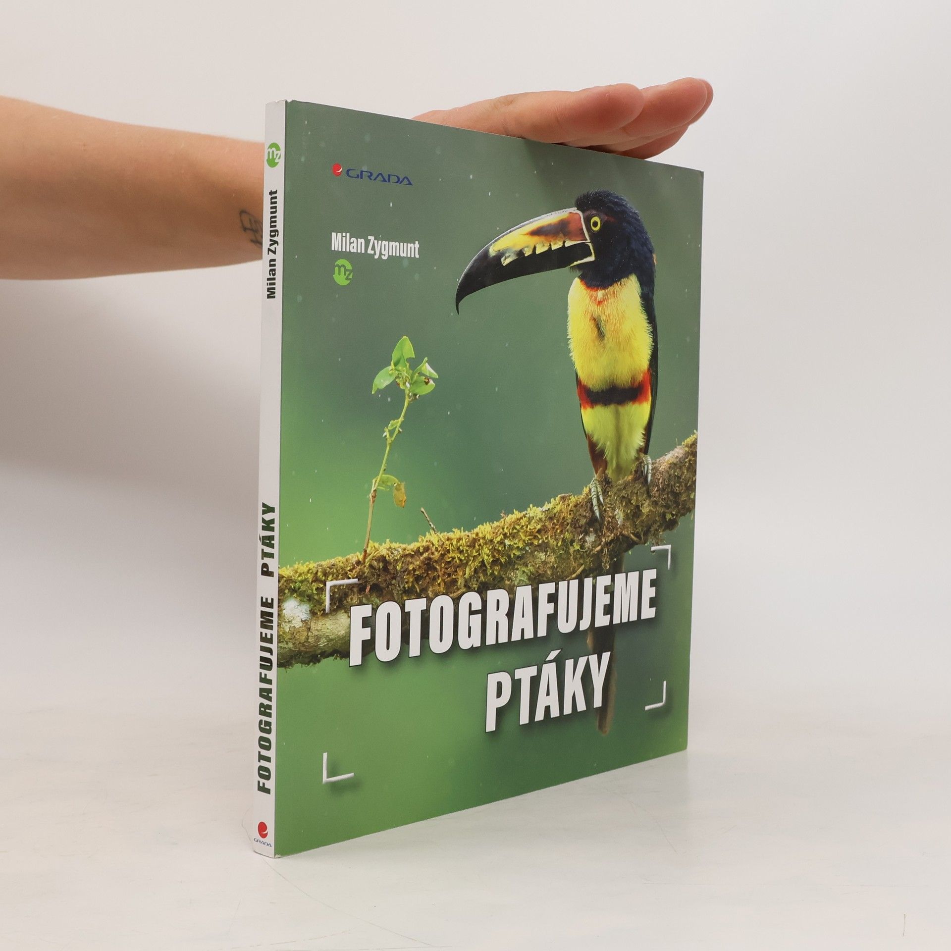 Milan Zygmunt Fotografujeme ptáky