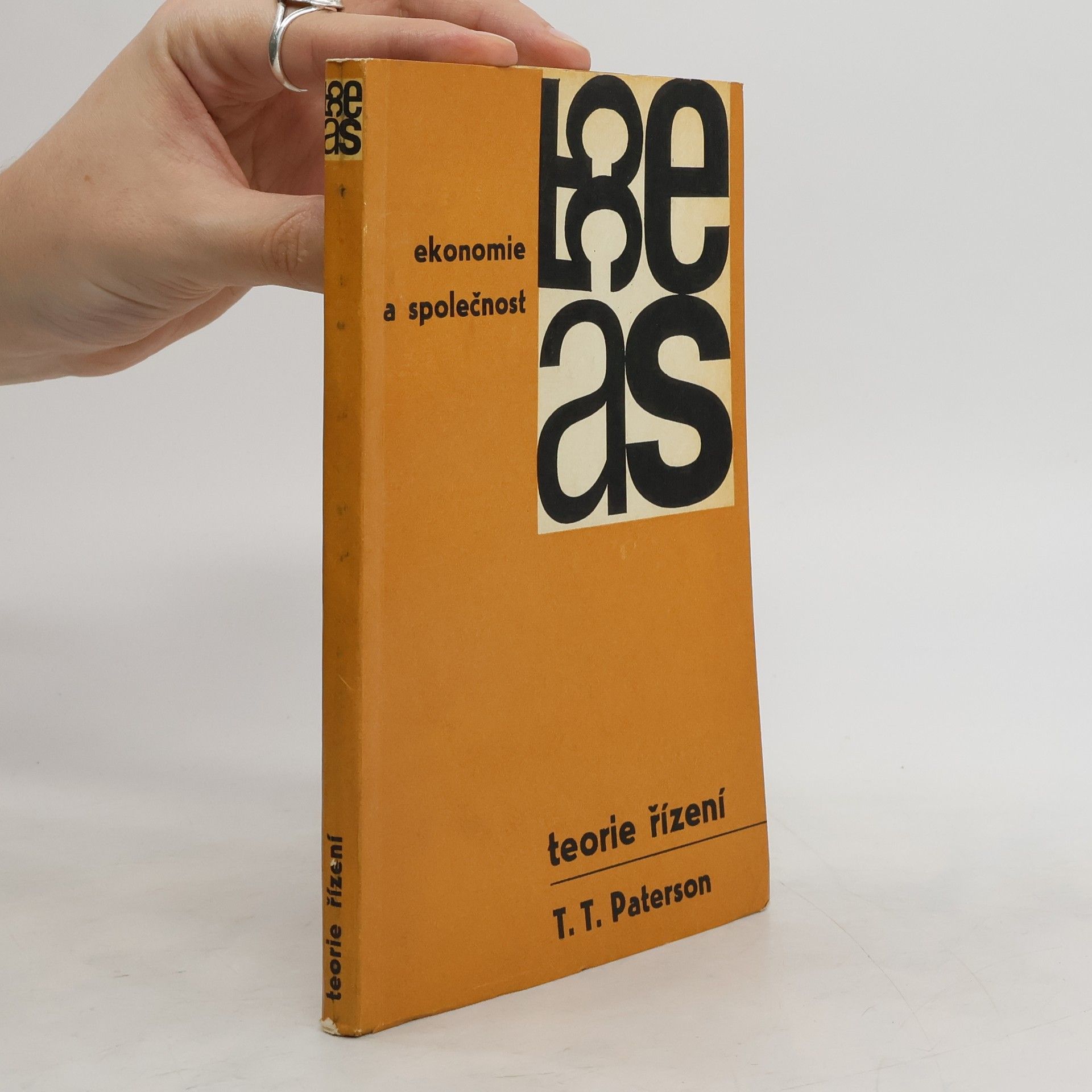 Paterson T. T. Teorie řízení - Ekonomie a společnost (Obr., 204 s.)