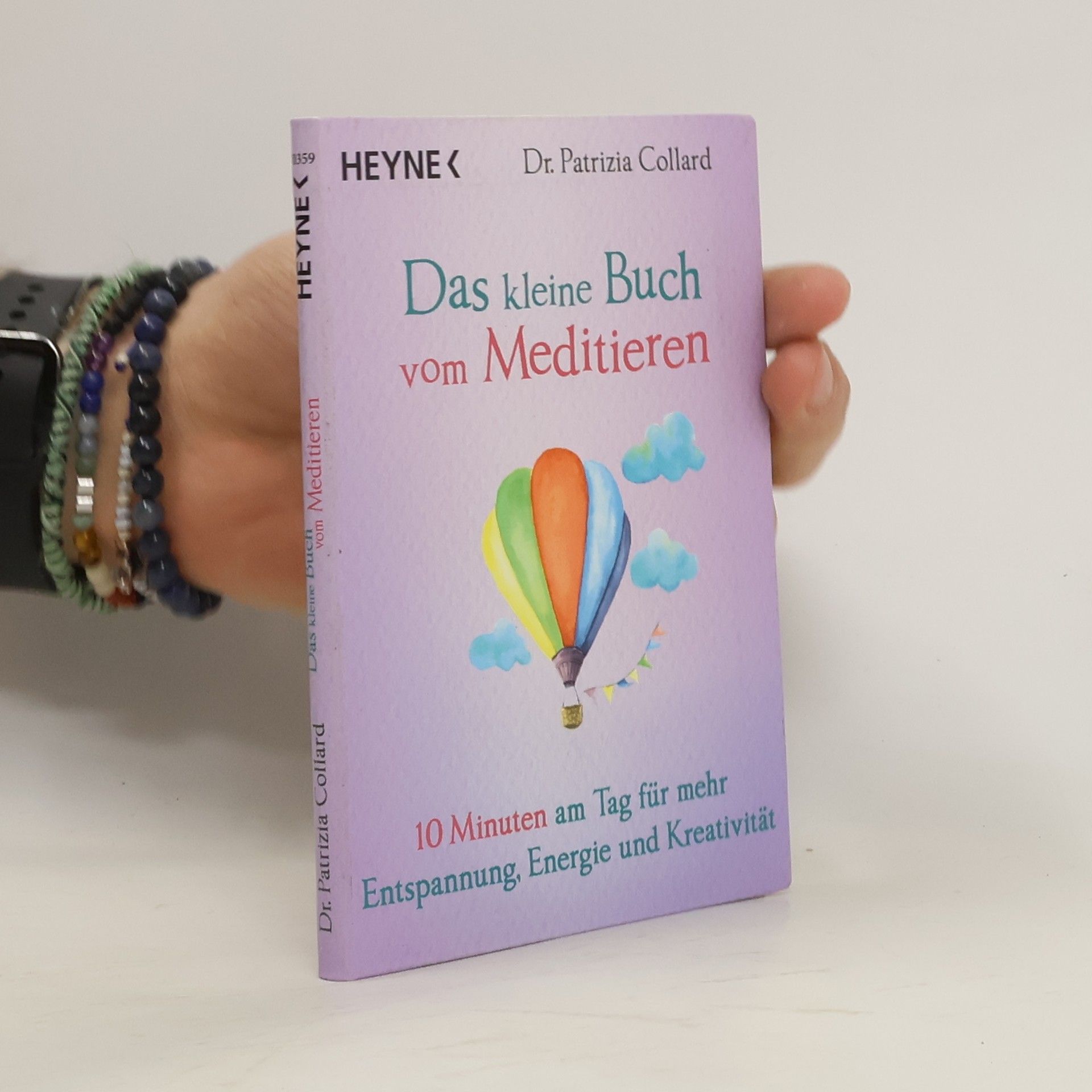 Patrizia Collard Das kleine Buch vom Meditieren