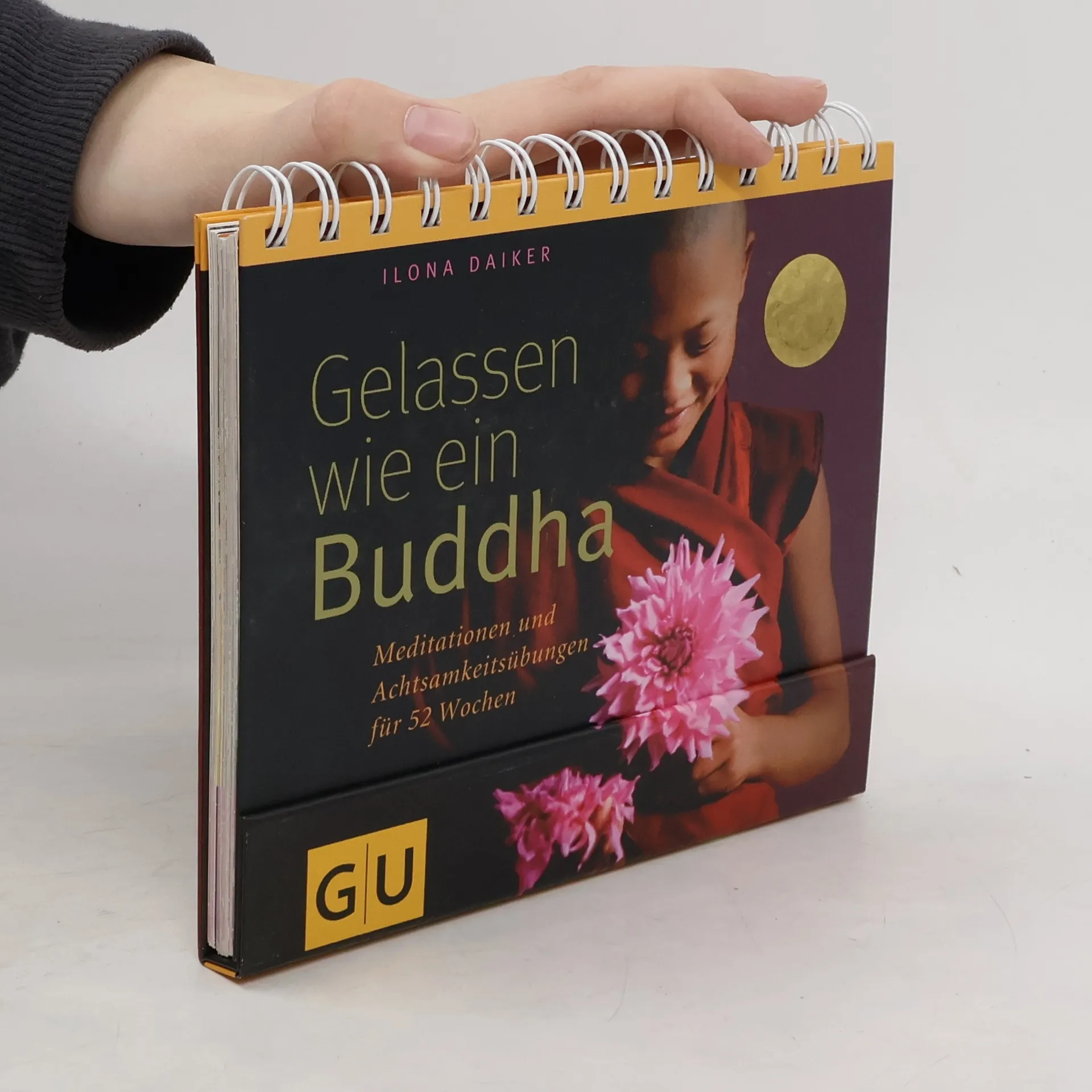 Gelassen wie ein Buddha | Kniha | Ilona Daiker | DE