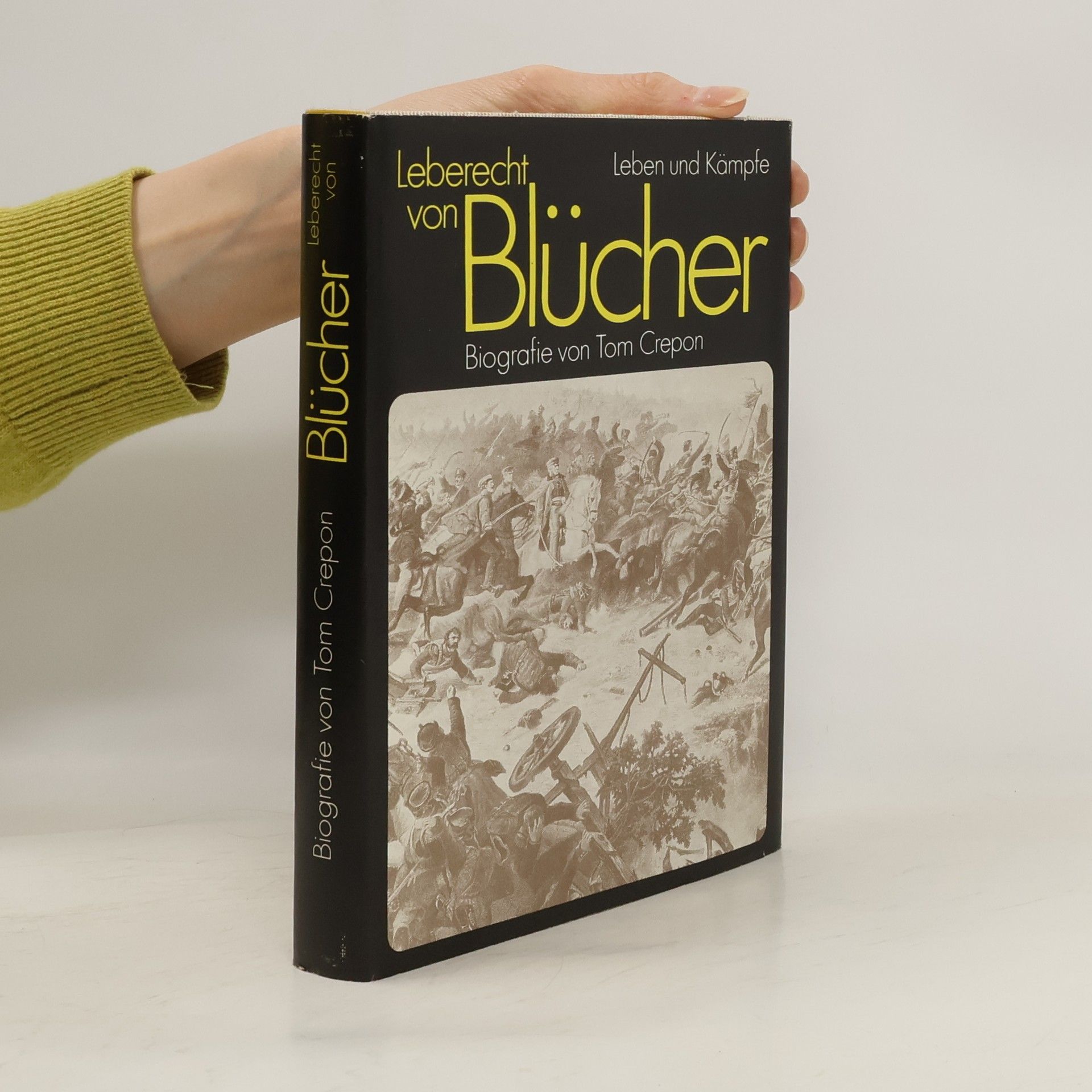 Tom Crepon Leberecht von Blücher