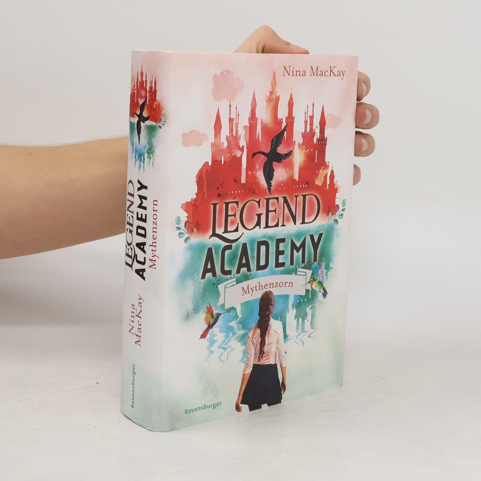 Nina MacKay Legend Academy, Band 2: Mythenzorn