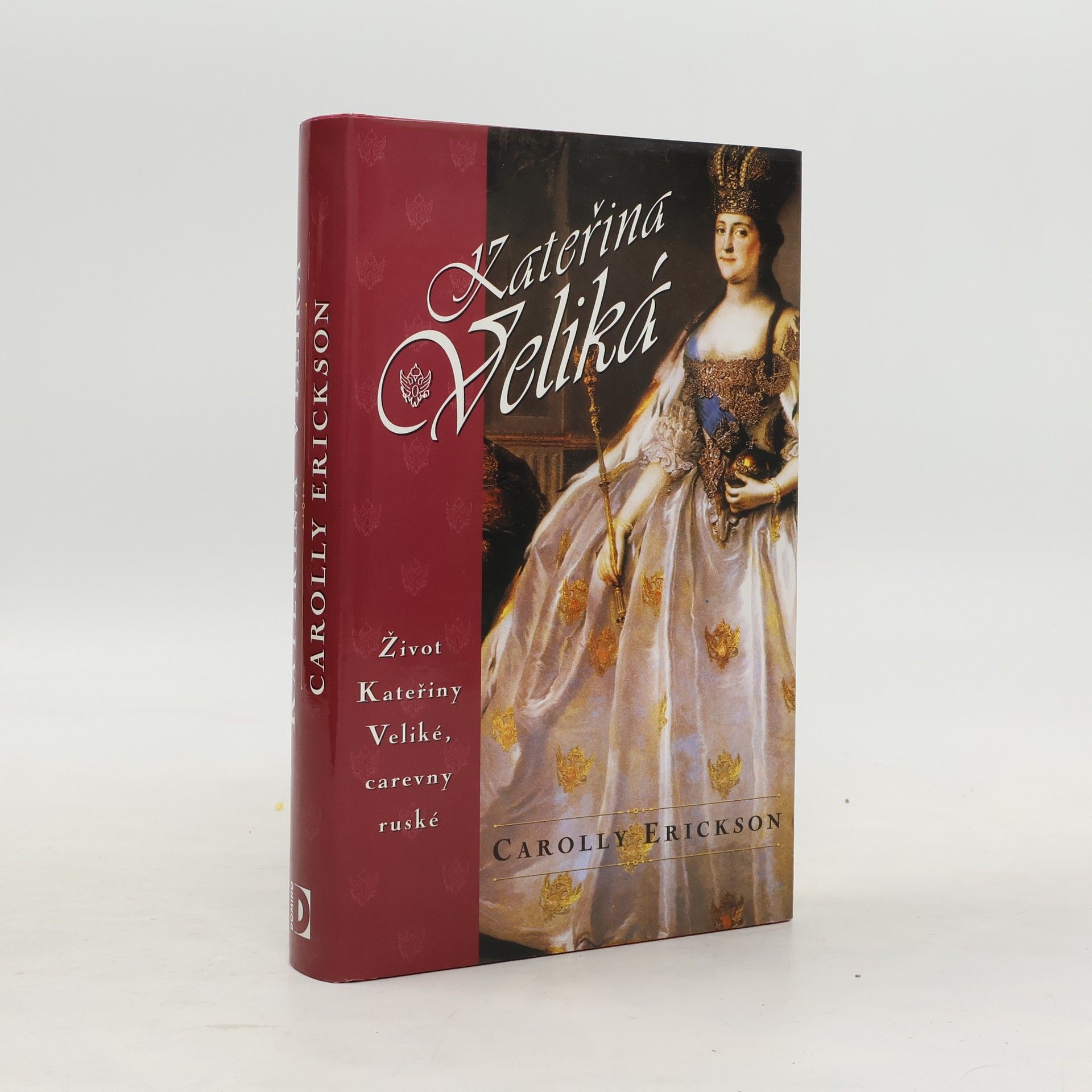 Carolly Erickson Kateřina Veliká