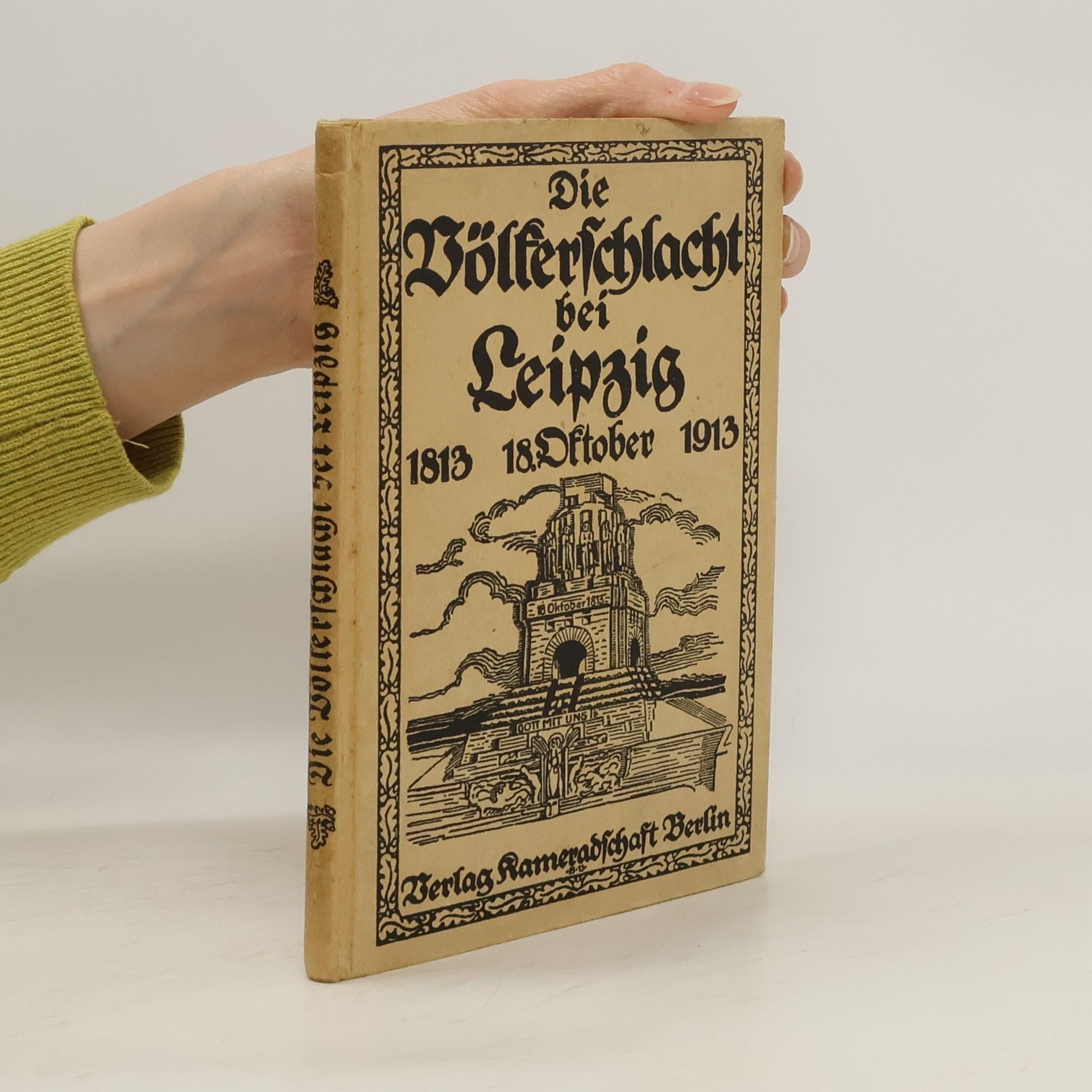 Die Völkerschlacht bei Leipzig am 18. Oktober 1813
