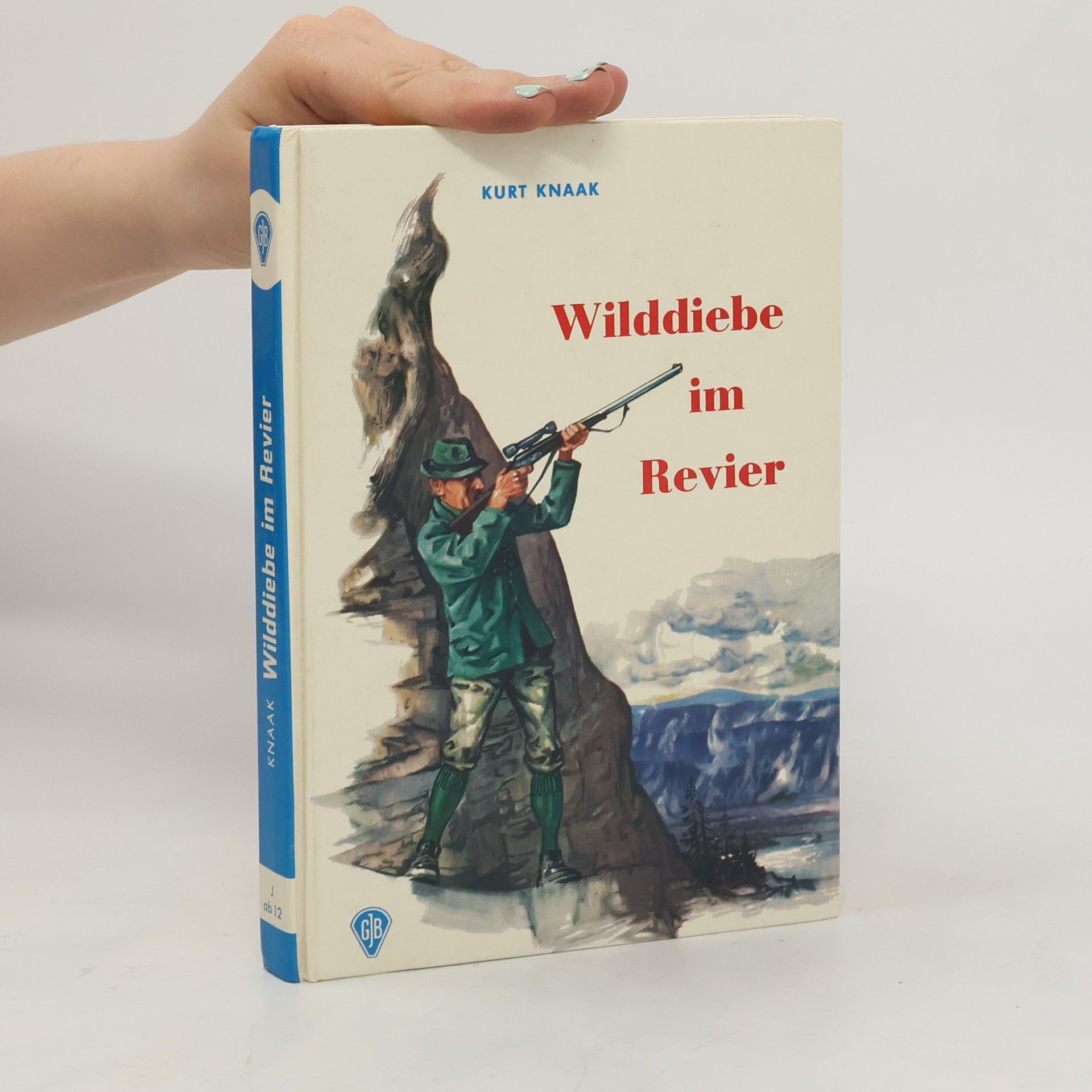 Kurt Knaak Wilddiebe im Revier