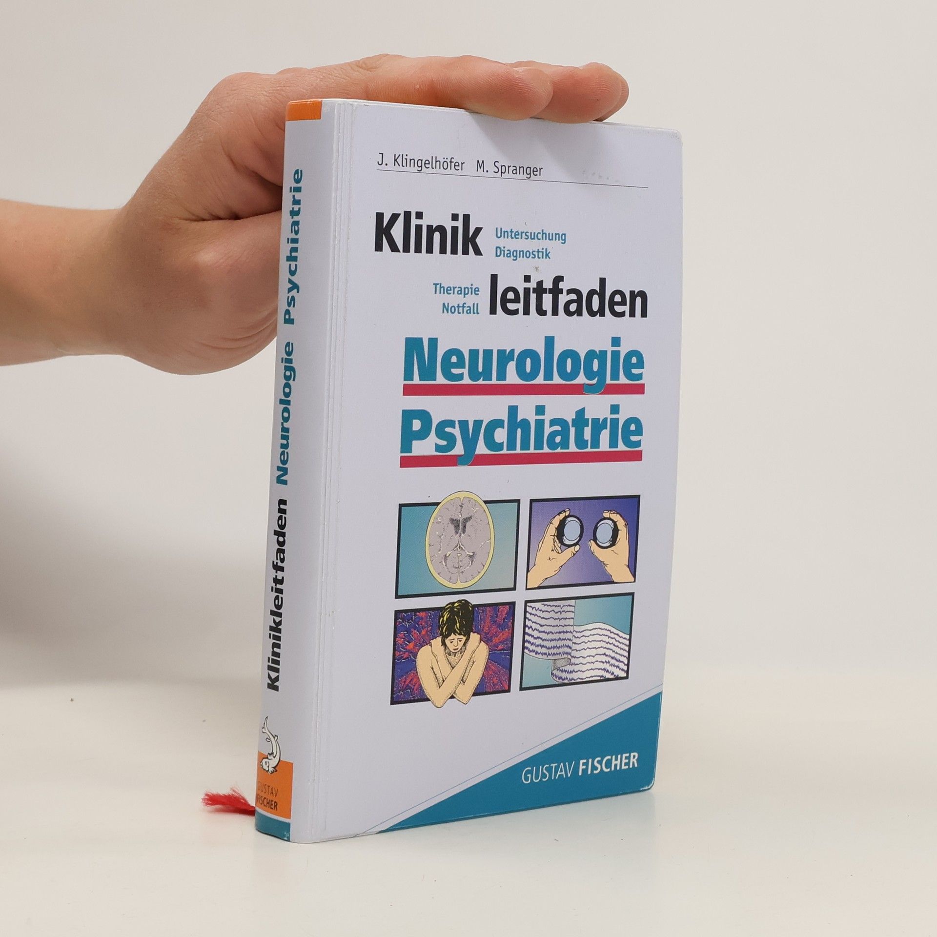 Jürgen Klingelhöfer Klinikleitfaden Neurologie, Psychiatrie