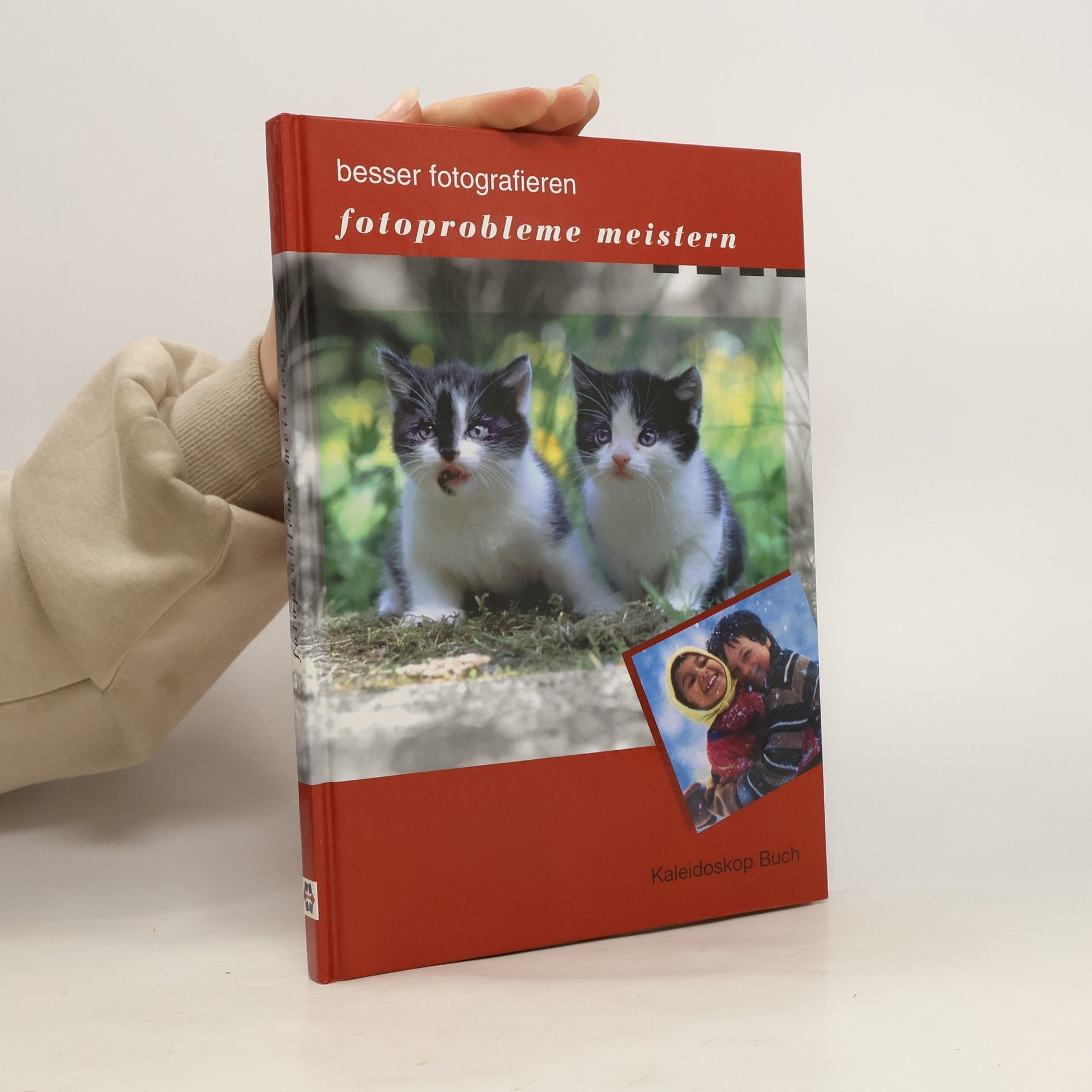 Ulla Dornberg Besser fotografieren - Fotoprobleme meistern [Aus dem Engl. übers. von Hartmut Schickert. Red.: Ulla Dornberg. Fachberatung: Gerd Müller]