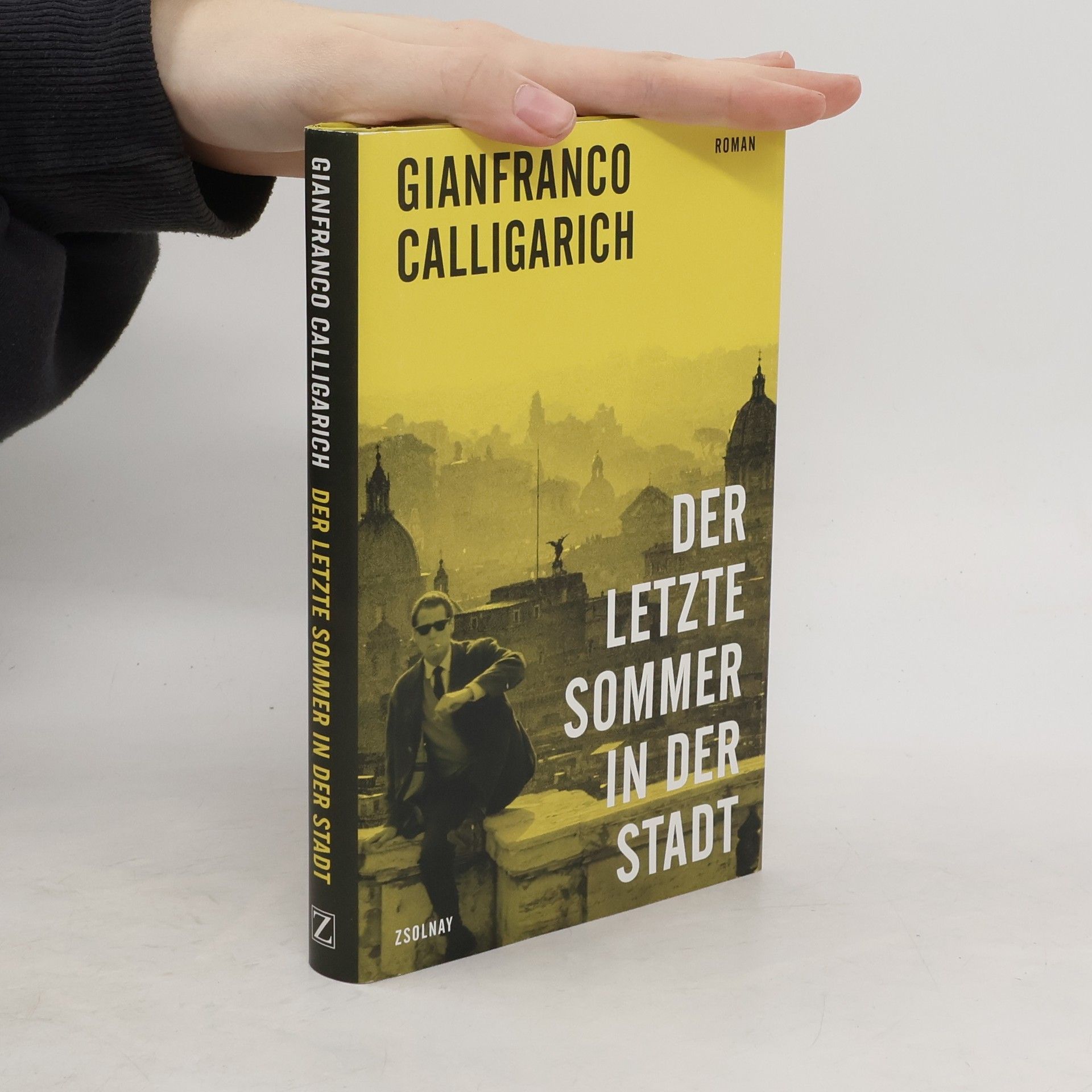 Gianfranco Calligarich Der letzte Sommer in der Stadt