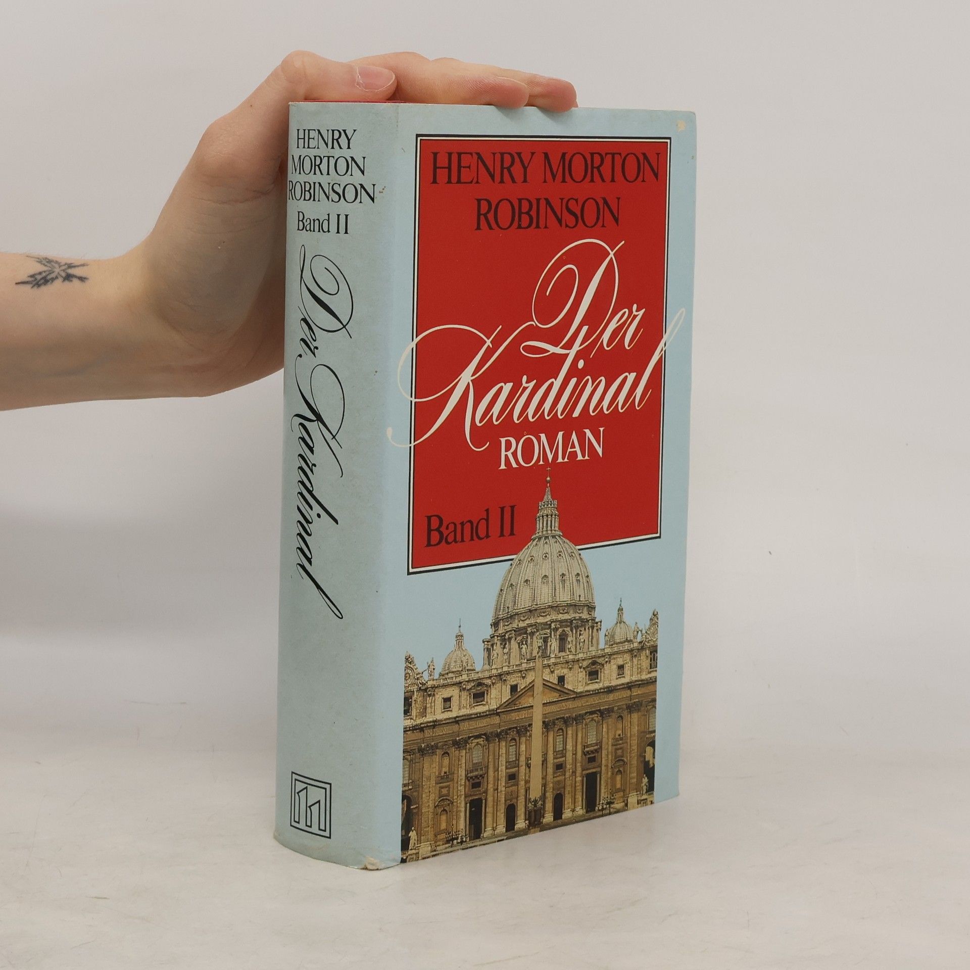Henry Morton Robinson Der Kardinal Band II