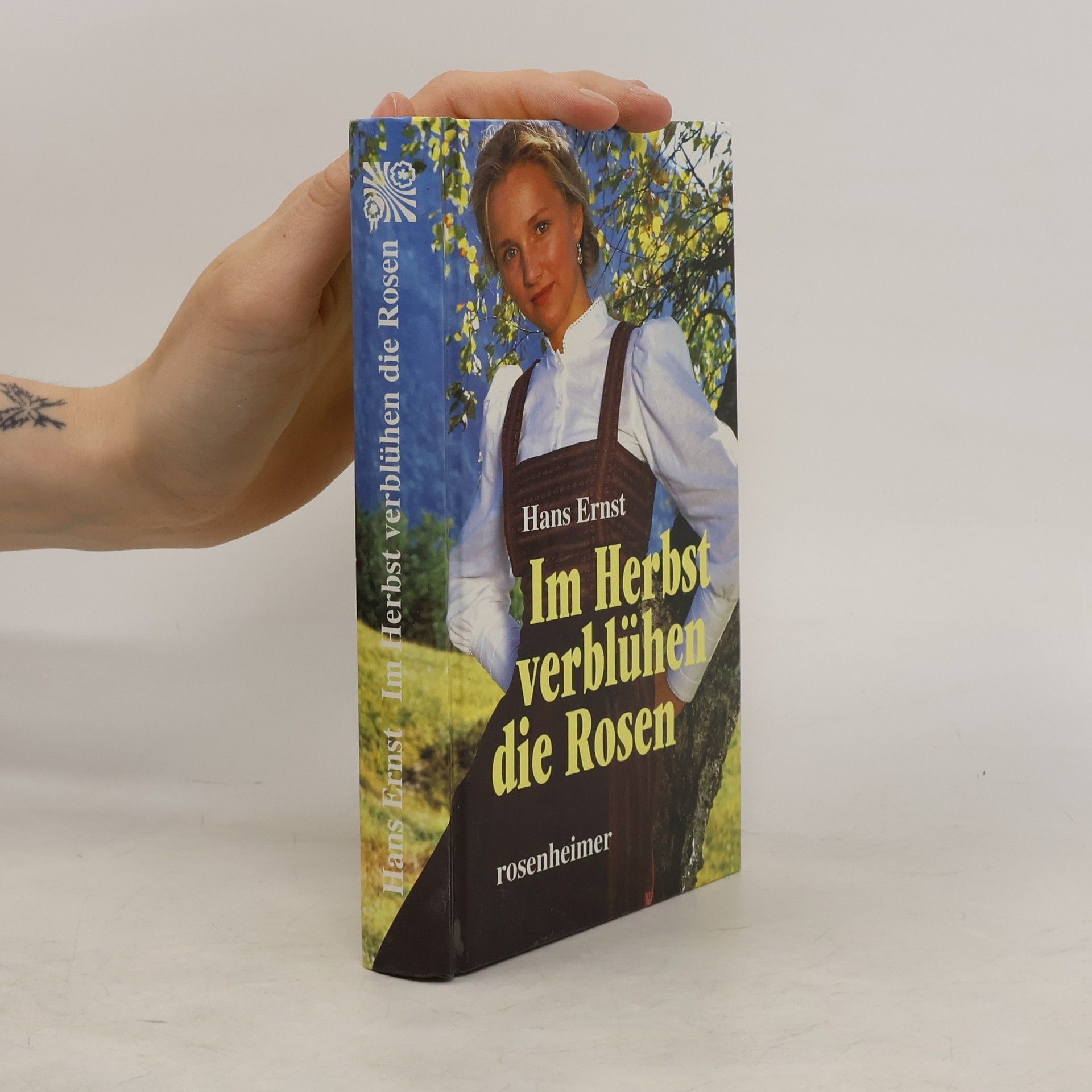 Hans Ernst Im Herbst verblühen die Rosen