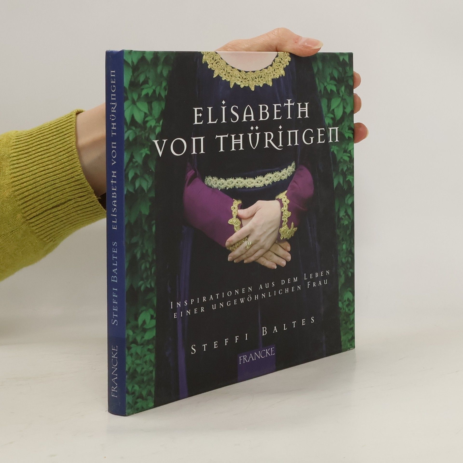 Steffi Baltes Elisabeth von Thüringen