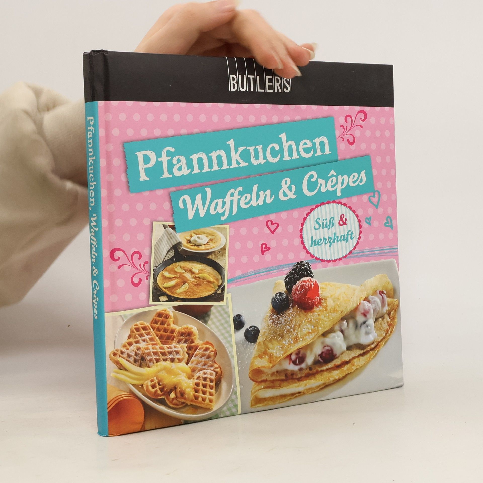 Autorenkollektiv Pfannkuchen Waffeln & Crêpes