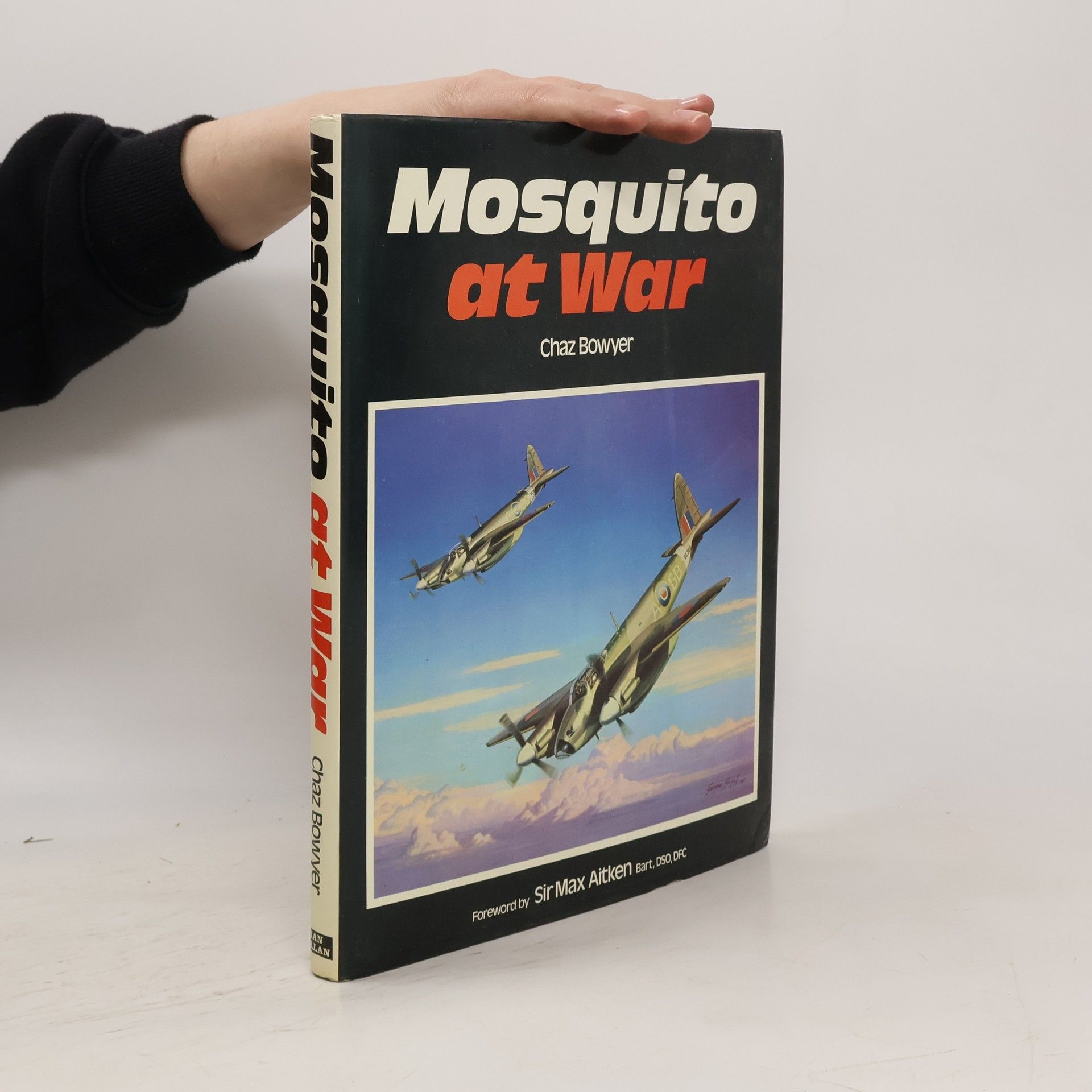 Chaz Bowyer Mosquito at War