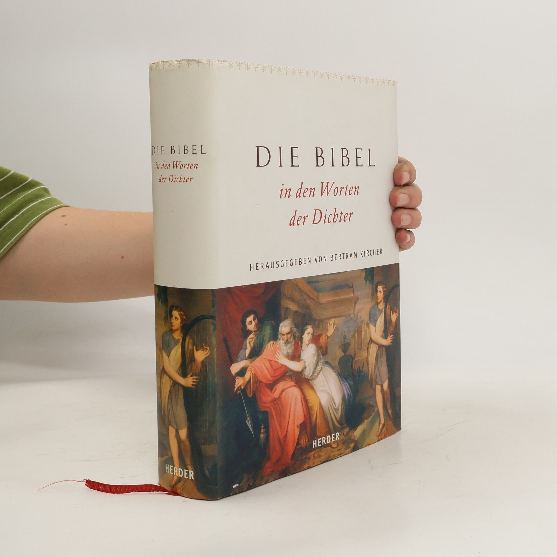 Bertram Kircher Die Bibel in den Worten der Dichter