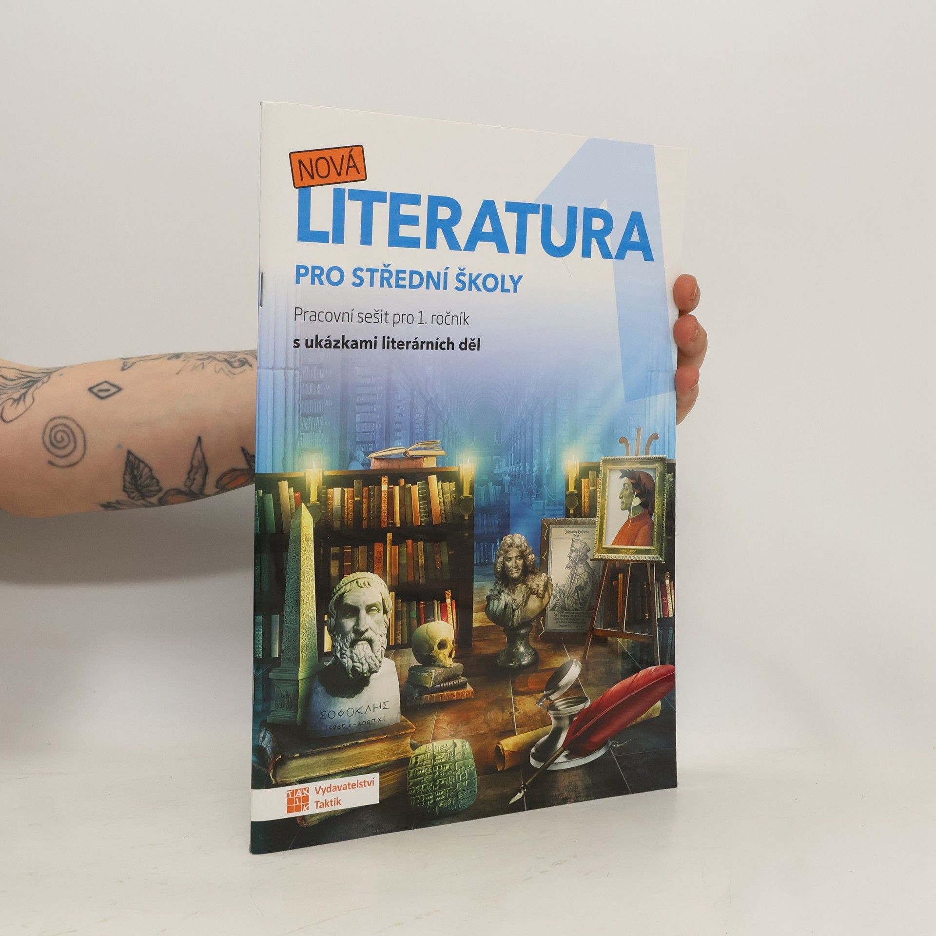 kolektiv Nová literatura 1 pro střední školy. Pracovní sešit pro 1. ročník s ukázkami literárních děl