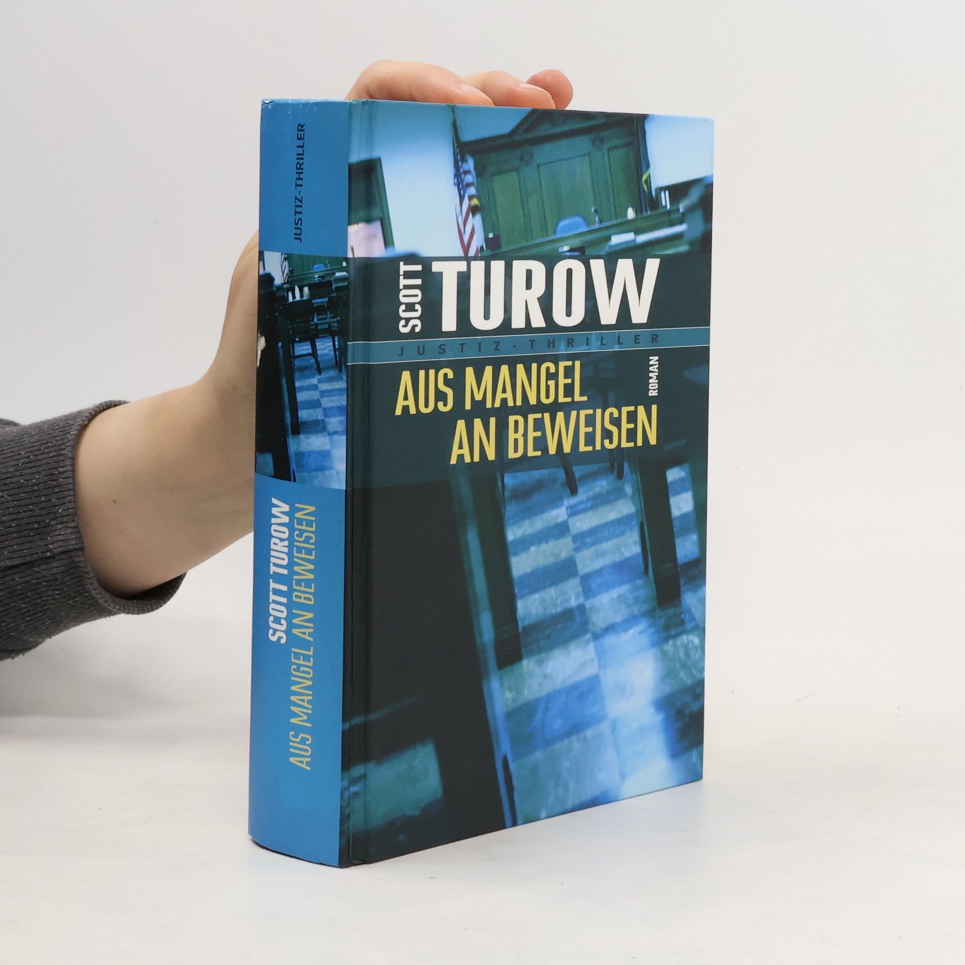 Scott Turow Aus Mangel an Beweisen