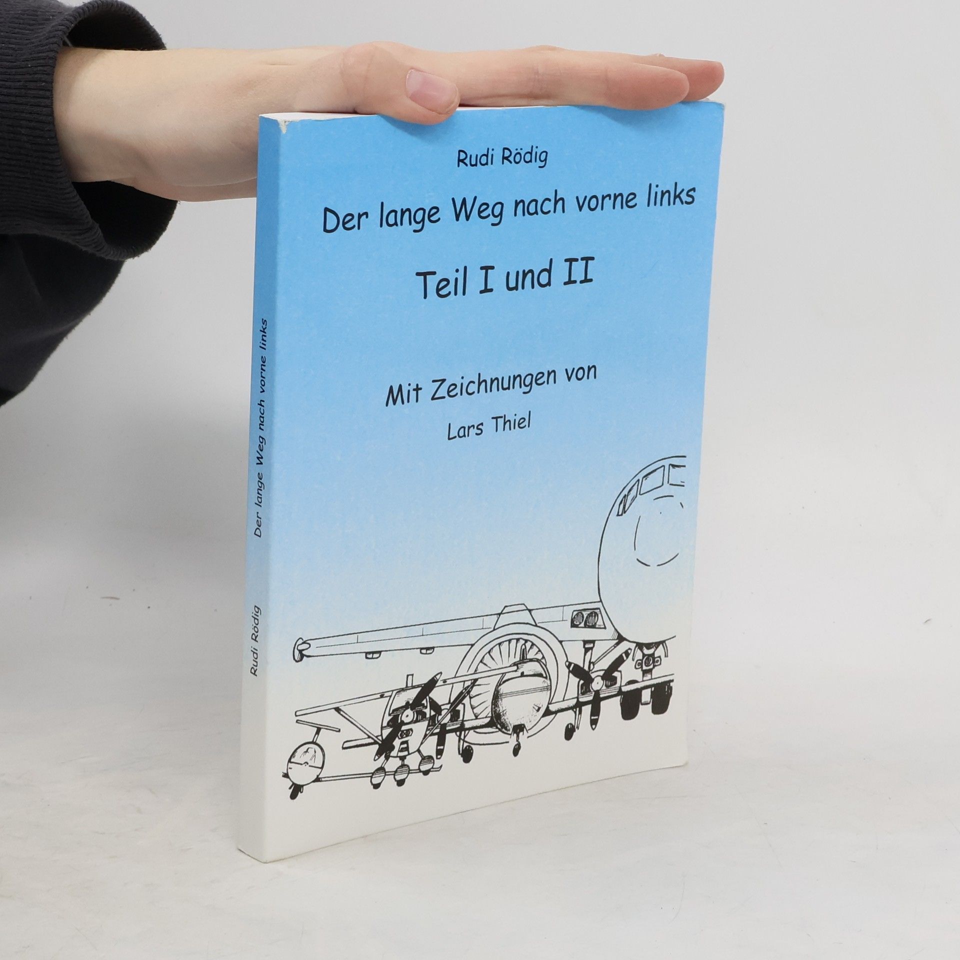 Rudi Rödig Der lange Weg nach vorne links