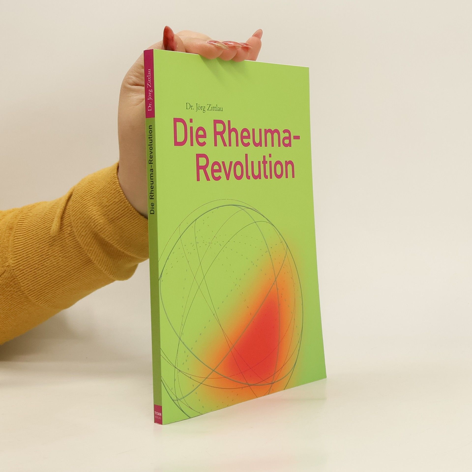 Jörg Zittlau Die Rheuma-Revolution