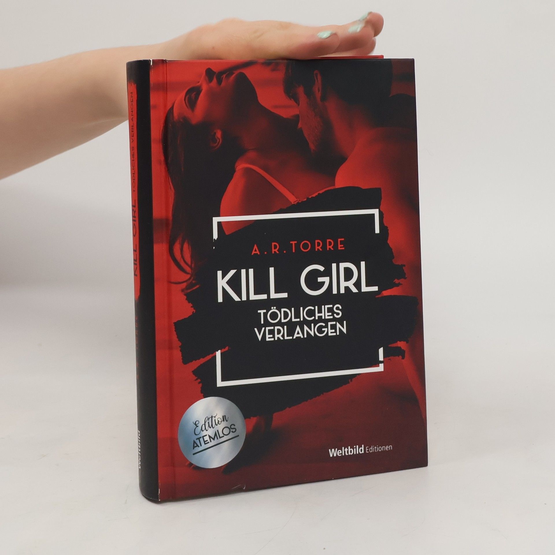 Alessandra Torre Kill Girl. Tödliches Verlangen