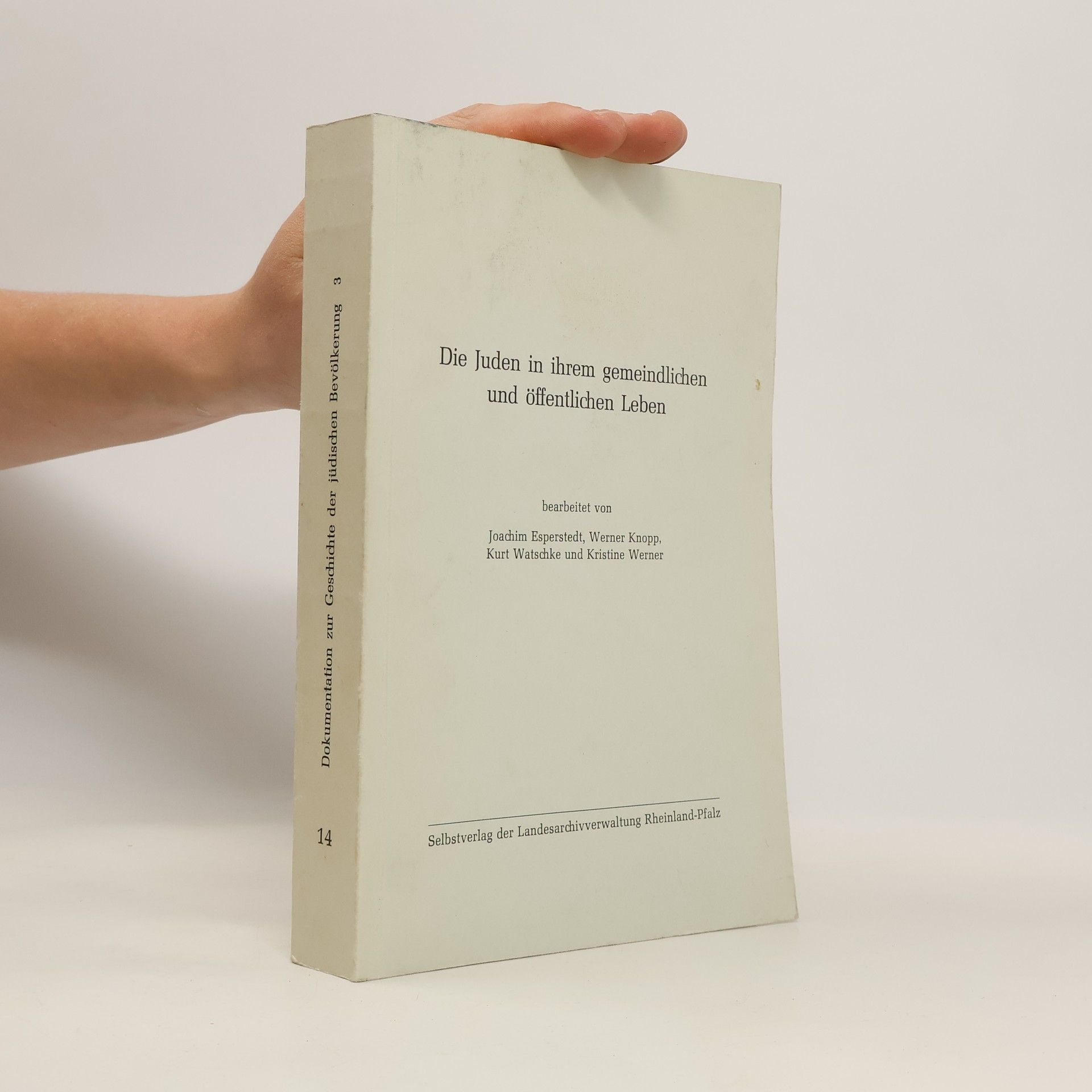 Collectif d'auteurs Die Juden in ihrem gemeindlichen und öffentlichen Leben