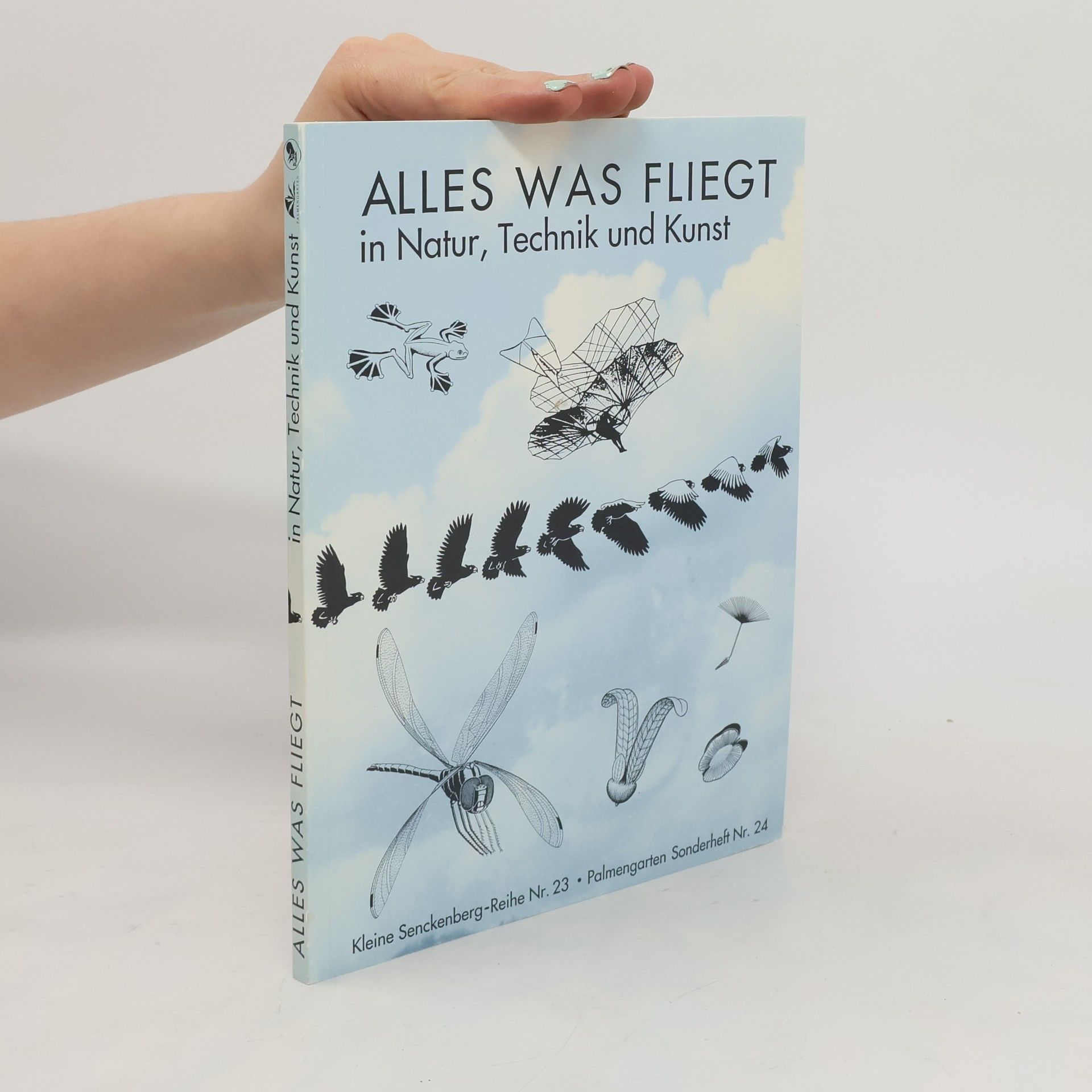Isolde Hagemann Alles, was fliegt - in Natur, Technik und Kunst