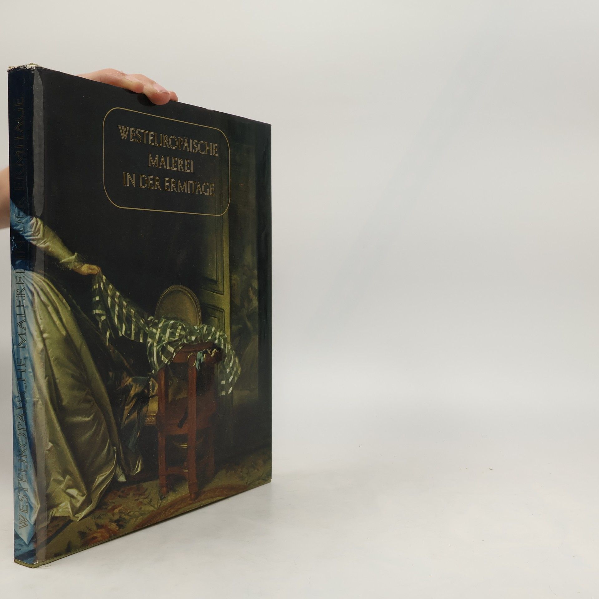 Autorenkollektiv Westeuropäische Malerei in der Ermitage