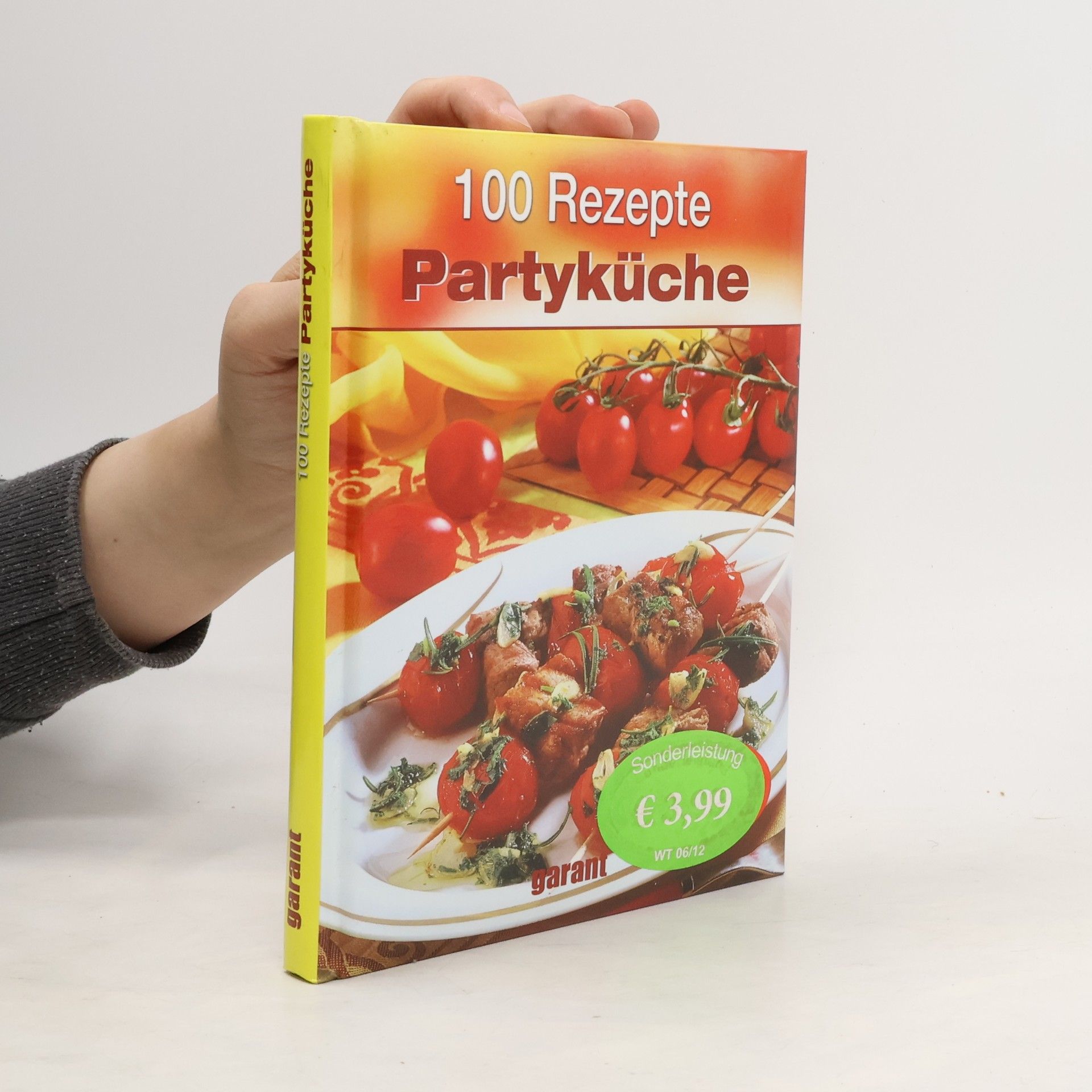 kolektiv 100 Rezepte Partyküche
