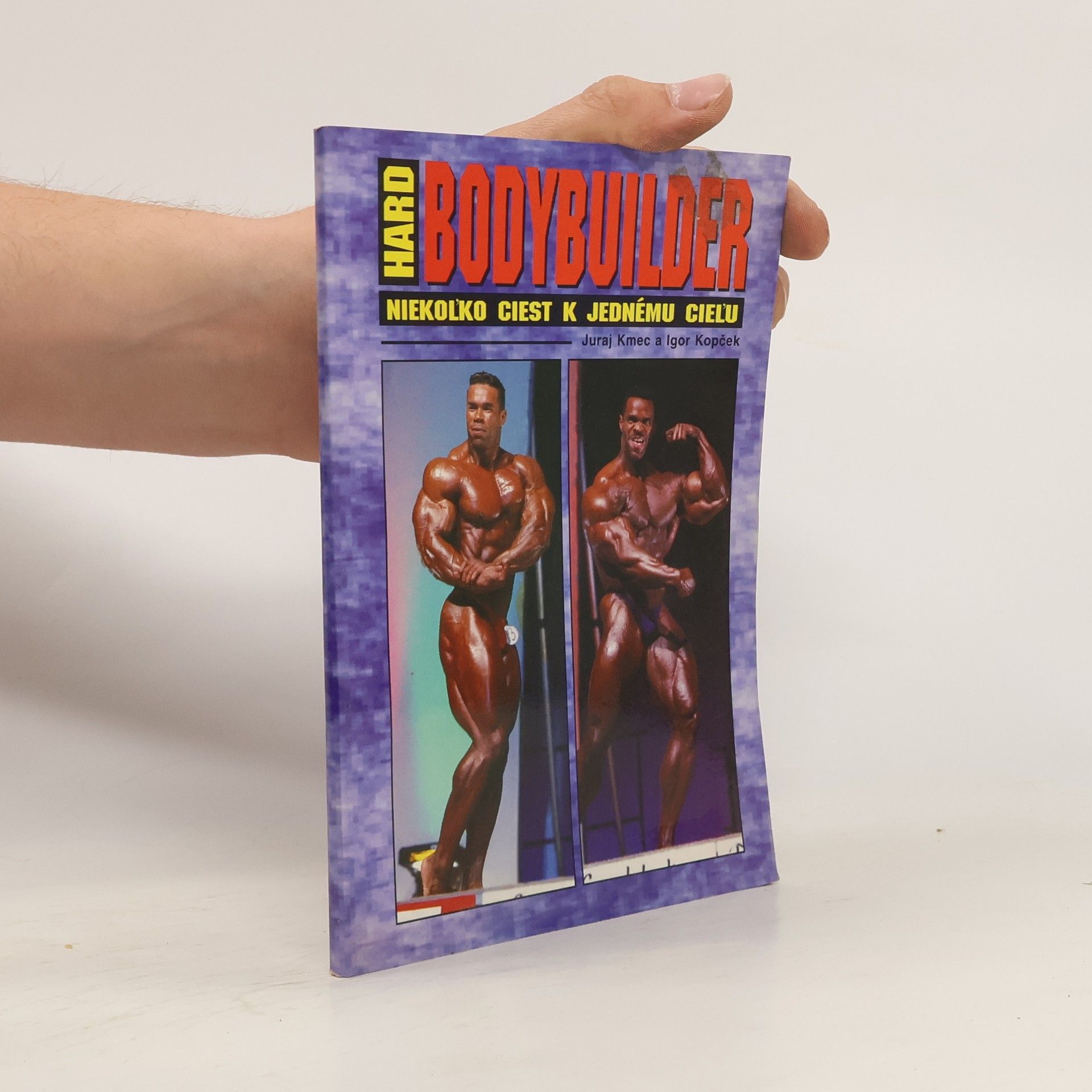 Juraj Kmec Hard Bodybuilder