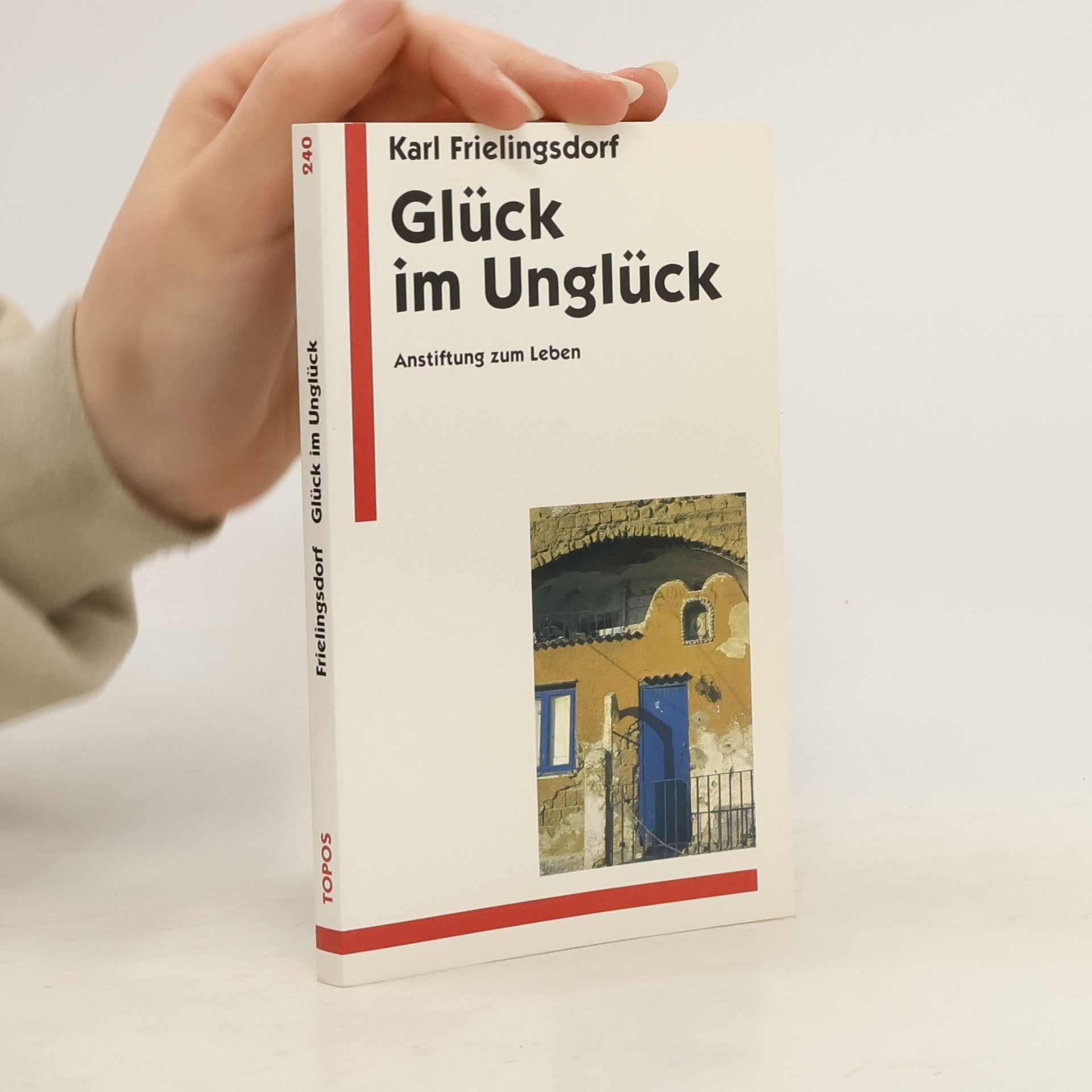 Karl Frielingsdorf Glück im Unglück