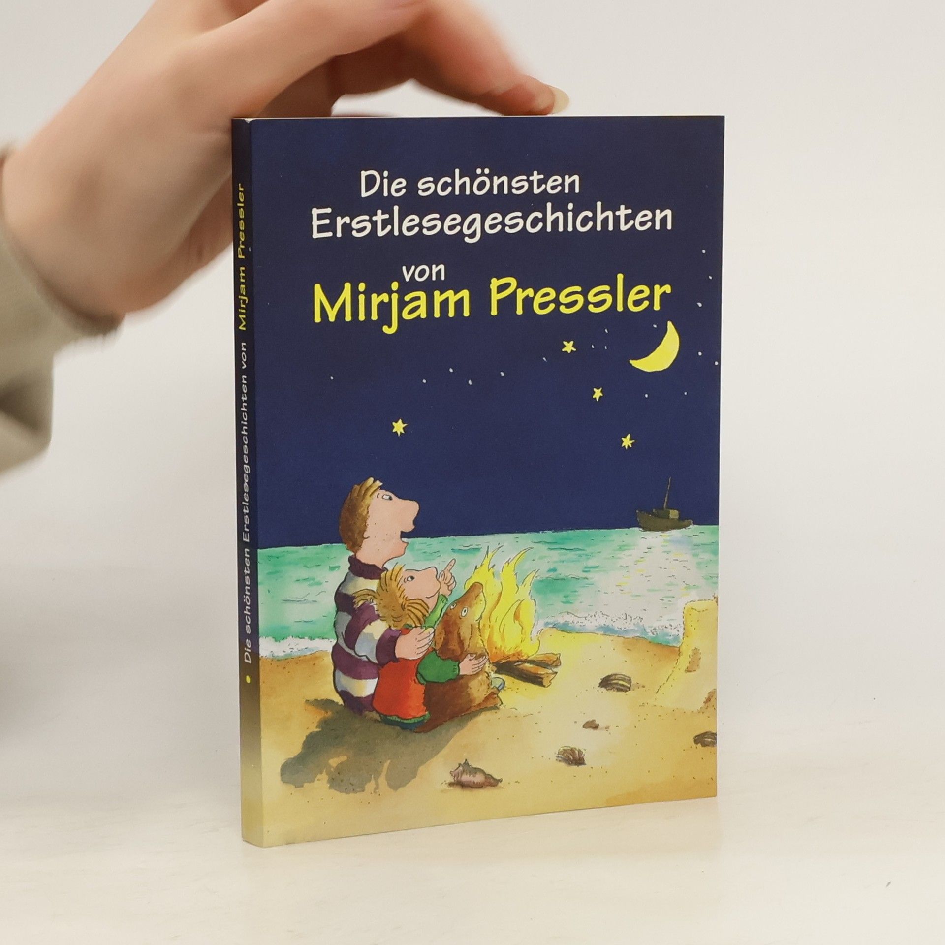 Mirjam Pressler Die schönsten Erstlesegeschichten