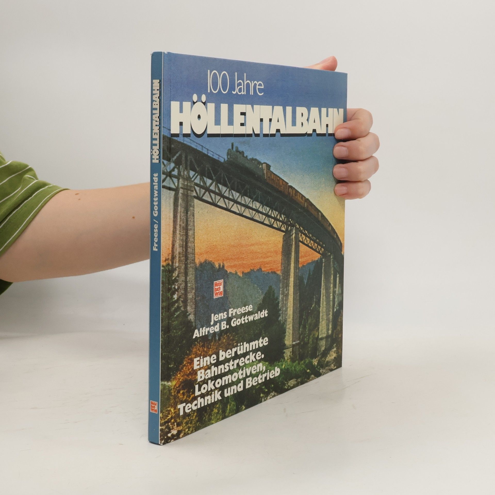 Jens Freese 100 [Hundert] Jahre Höllentalbahn