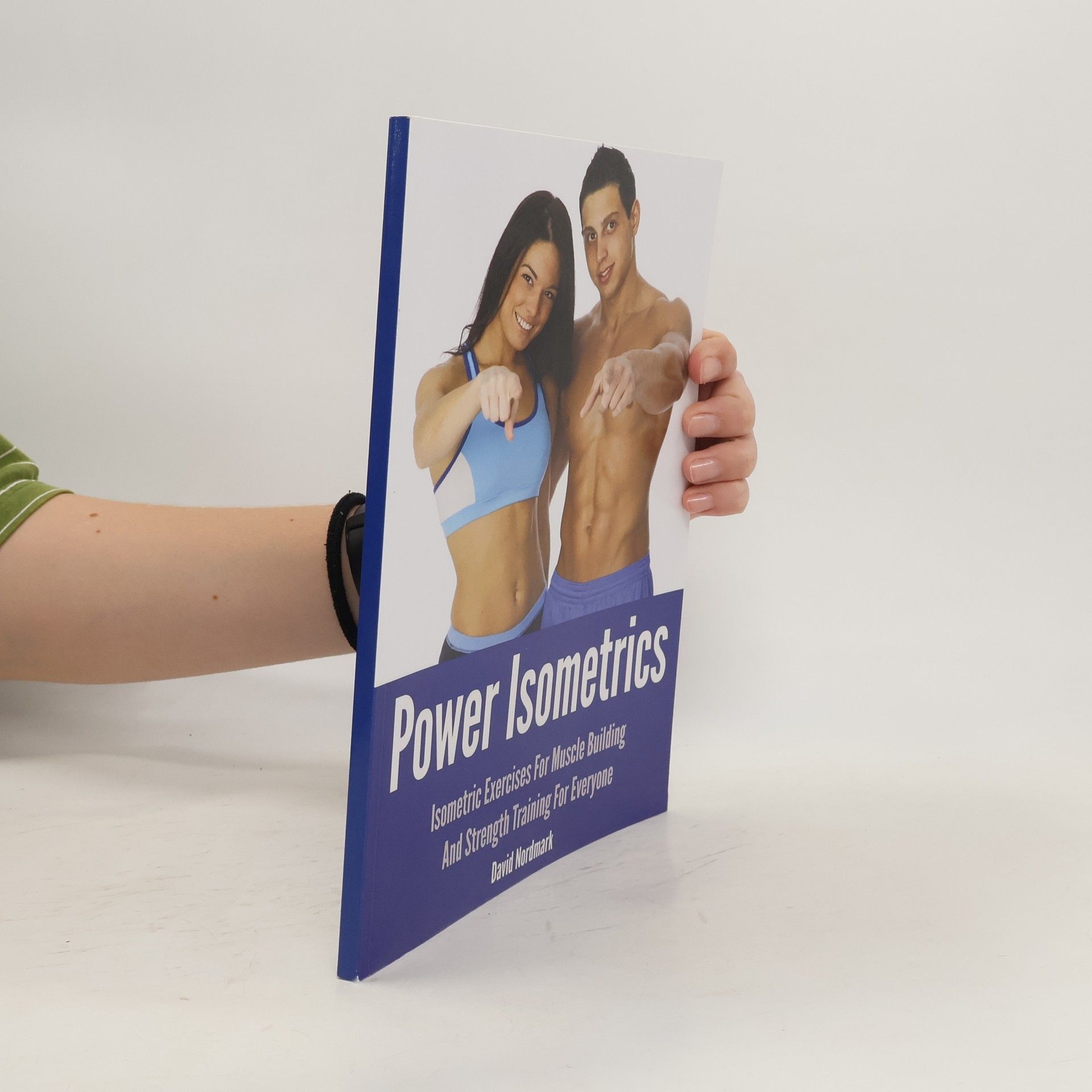 David Nordmark Power Isometrics