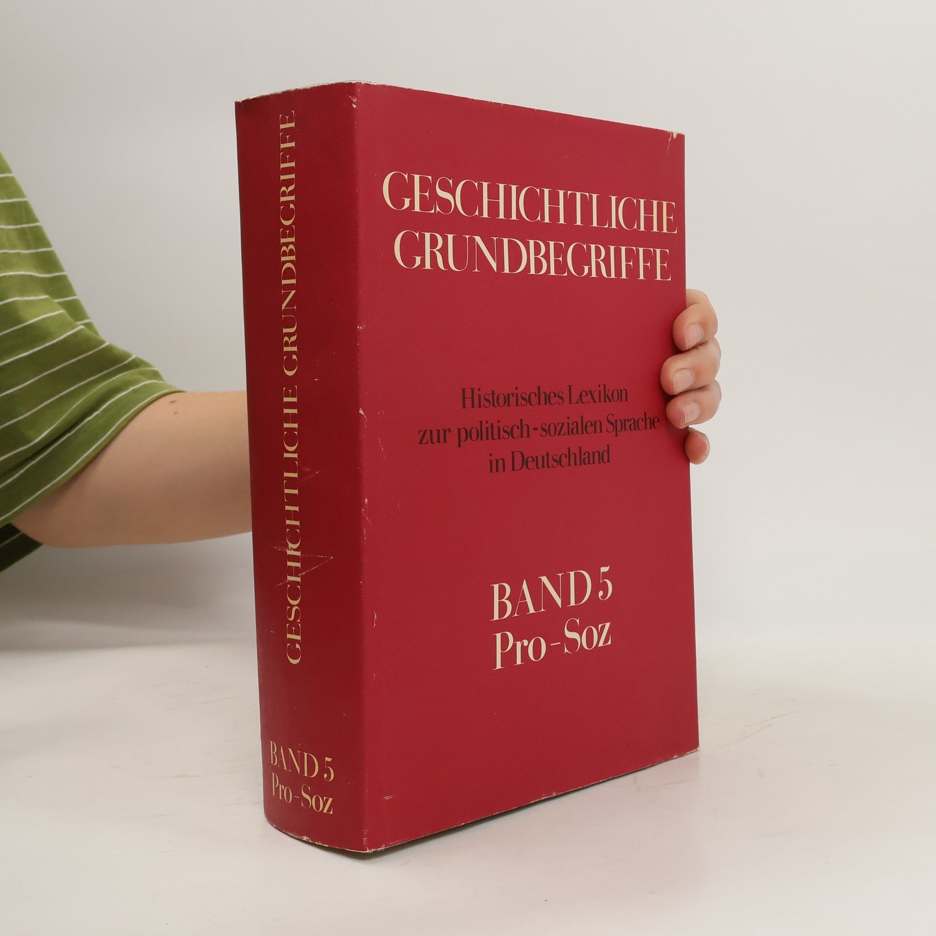 kolektiv Geschichtliche Grundbegriffe