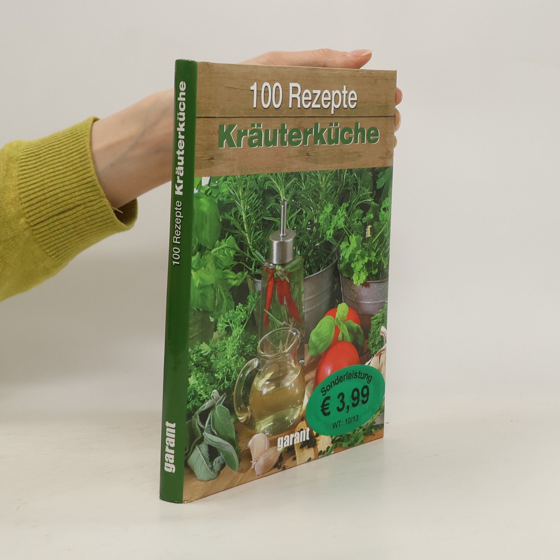 kolektiv 100 Rezepte Kräuterküche