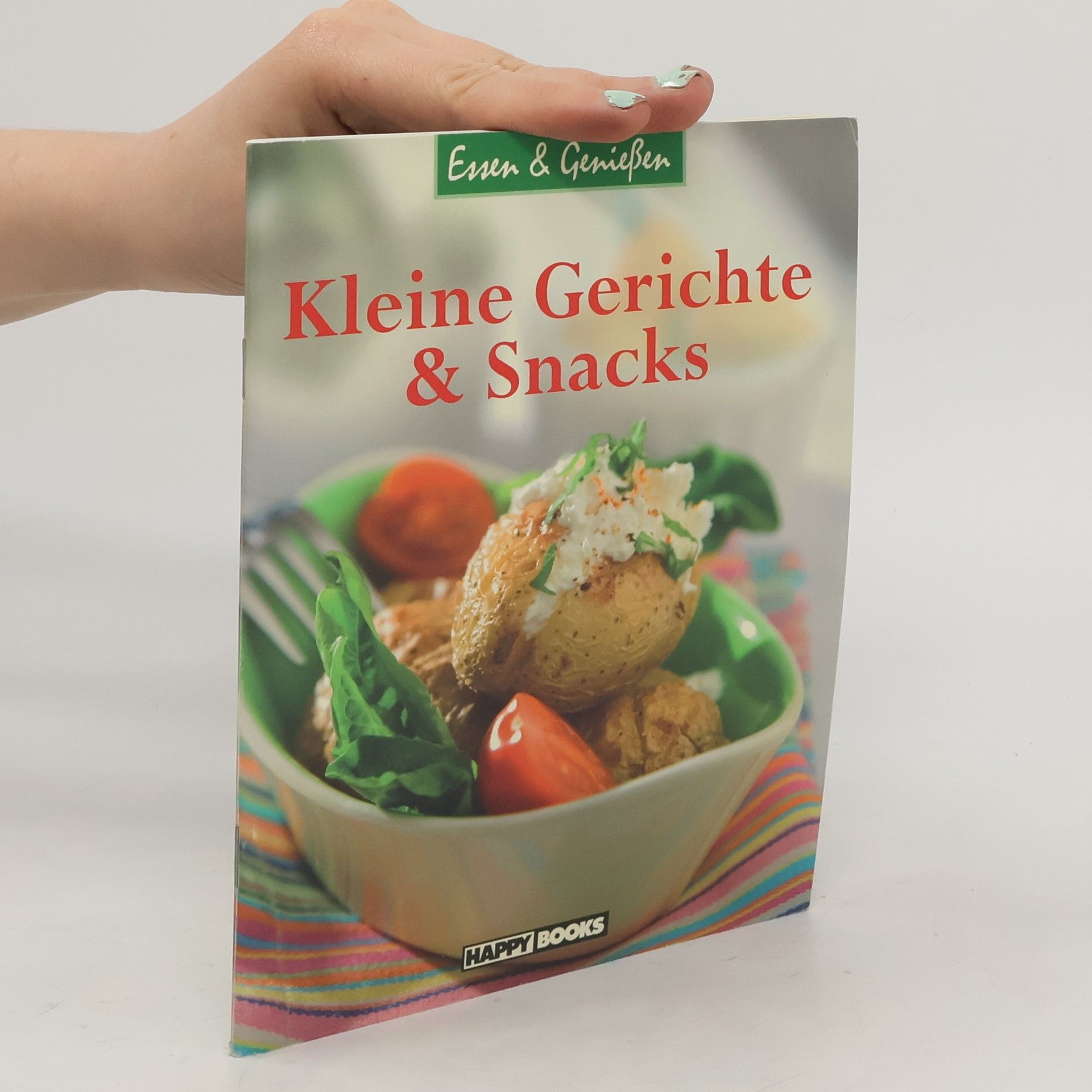 Autorenkollektiv Kleine Gerichte & Snacks