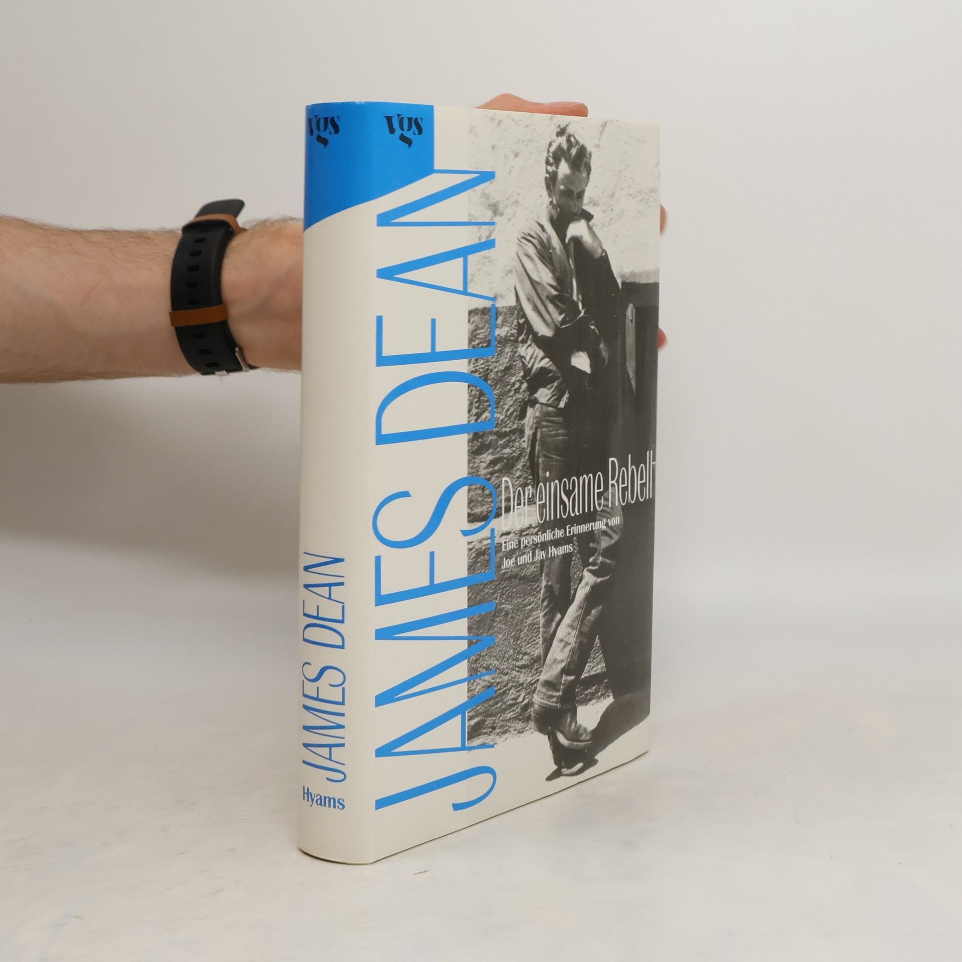 Joe Hyams James Dean, der einsame Rebell