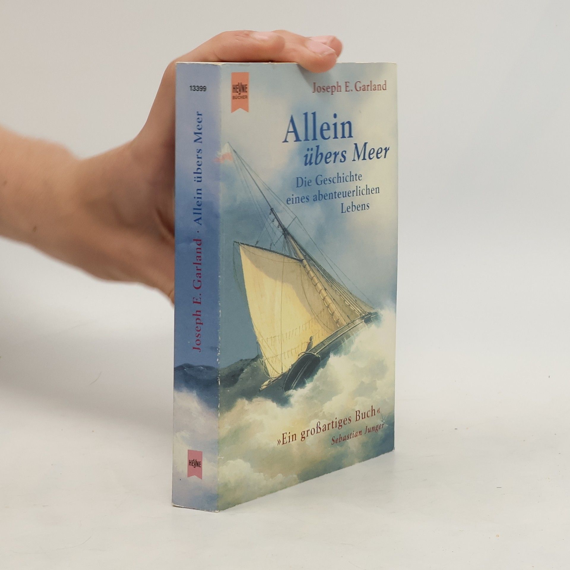 Joseph E. Garland Allein übers Meer