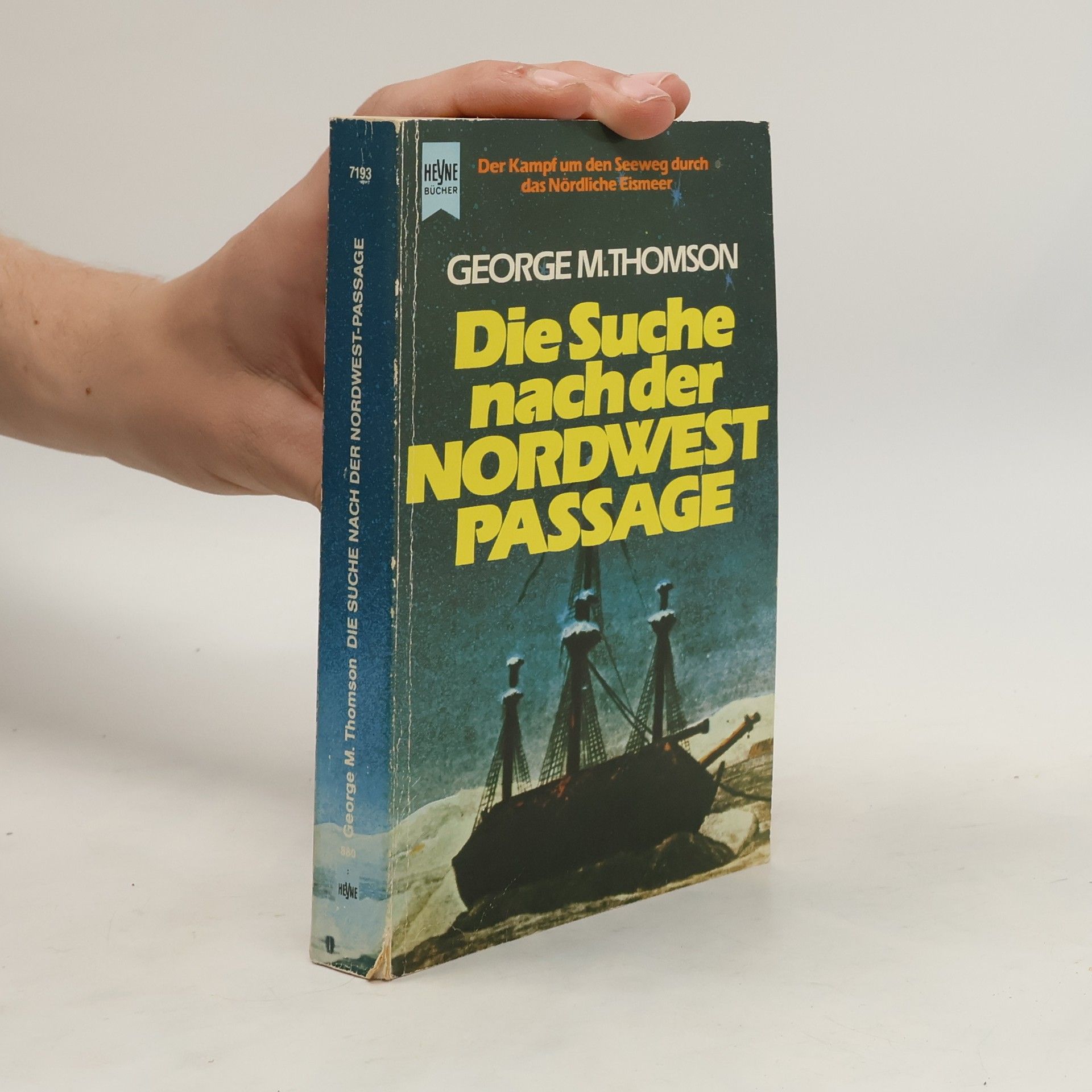 George Malcolm Thomson Die Suche nach der Nordwest-Passage