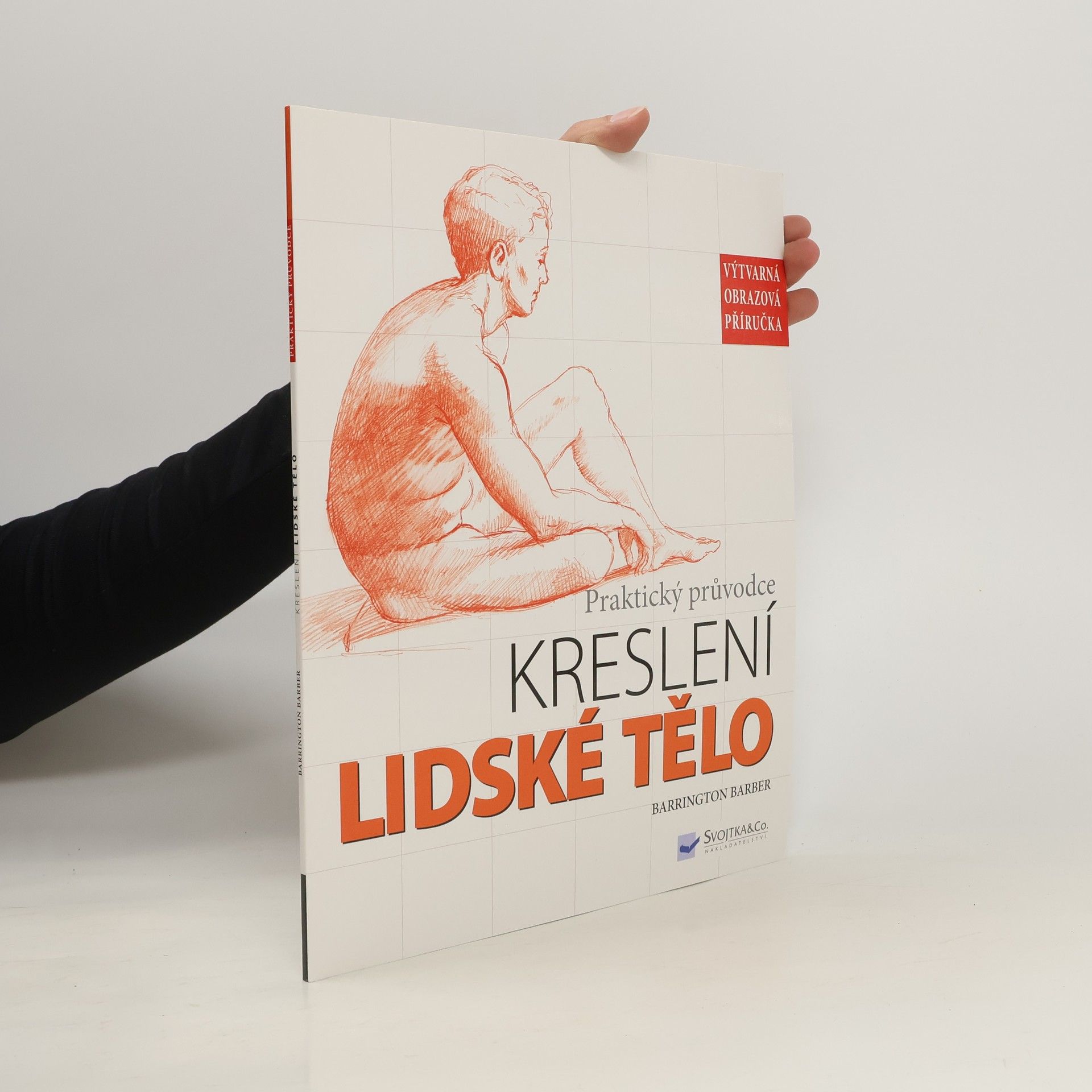 Barrington Barber Lidské tělo. Praktický průvodce kreslení