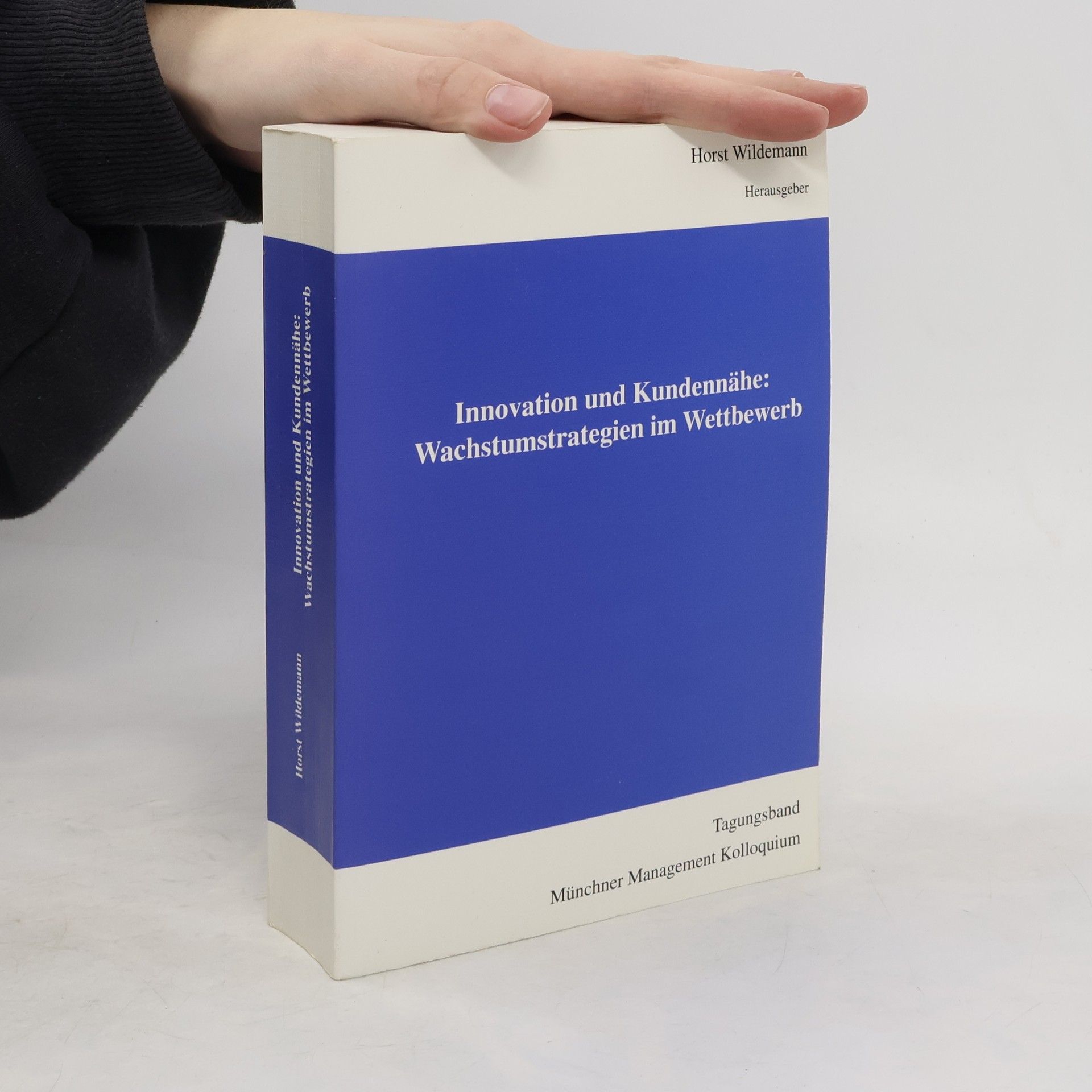 Horst Wildemann Innovation und Kundennähe