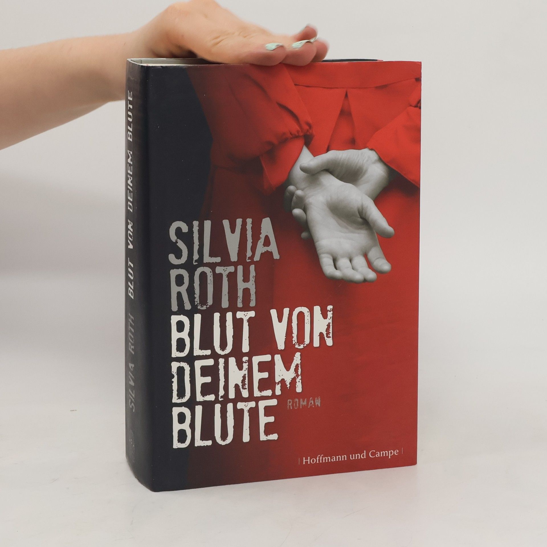 Silvia Roth Blut von deinem Blute